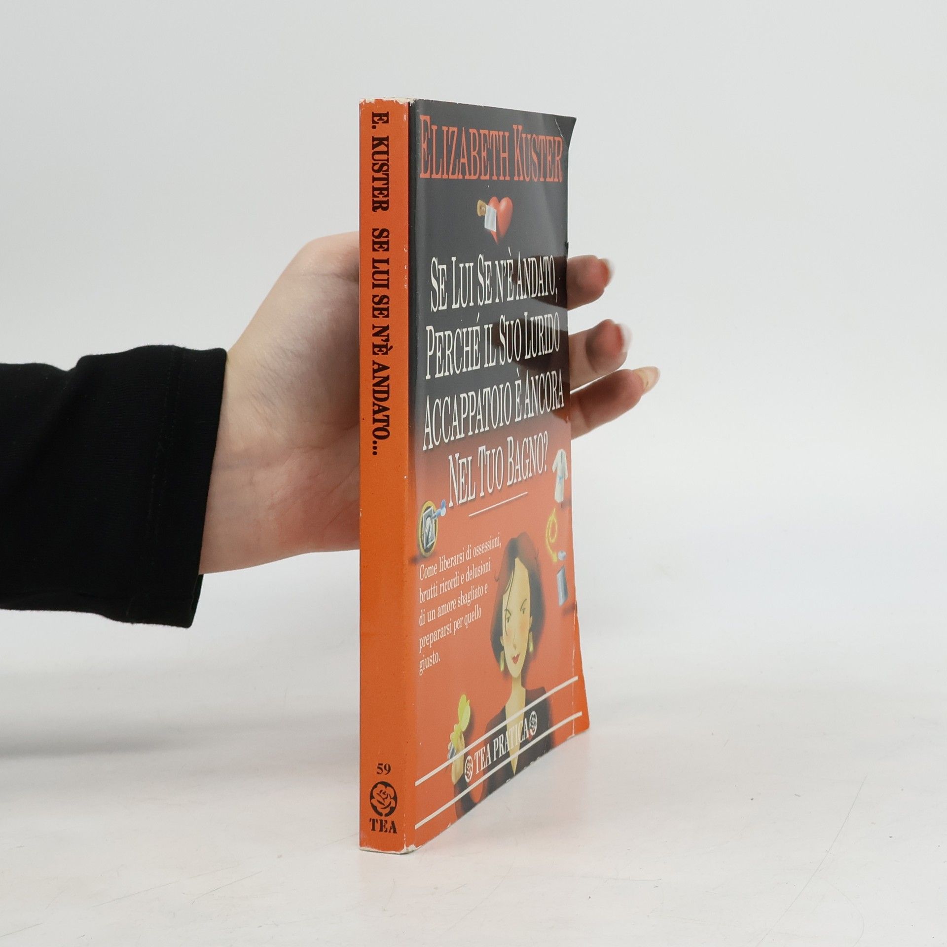 Se lui se n'è andato, perché il suo lurido accappatoio è ancora nel tuo bagno?