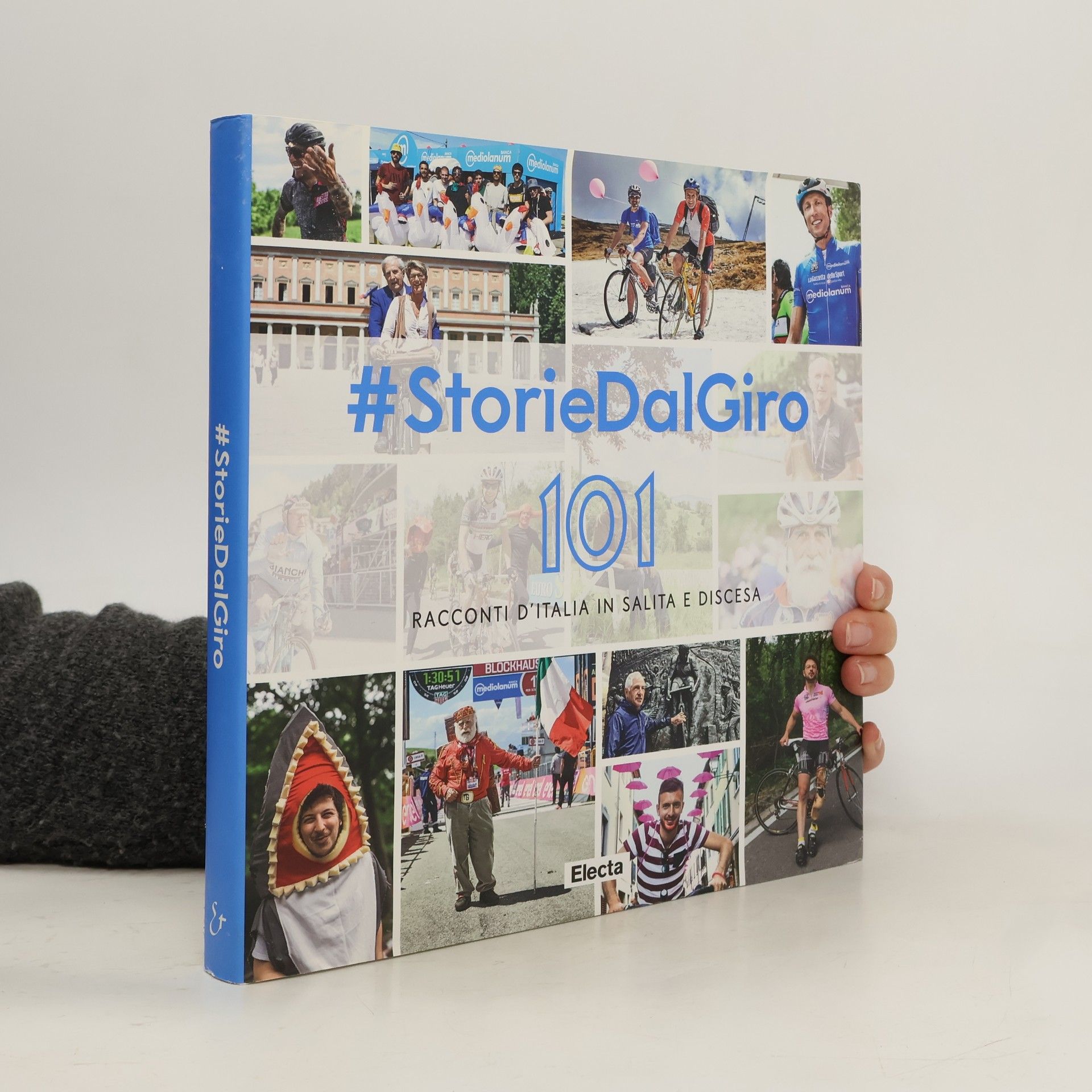 AA.VV. #StorieDalGiro. 101 racconti d'Italia in salita e discesa