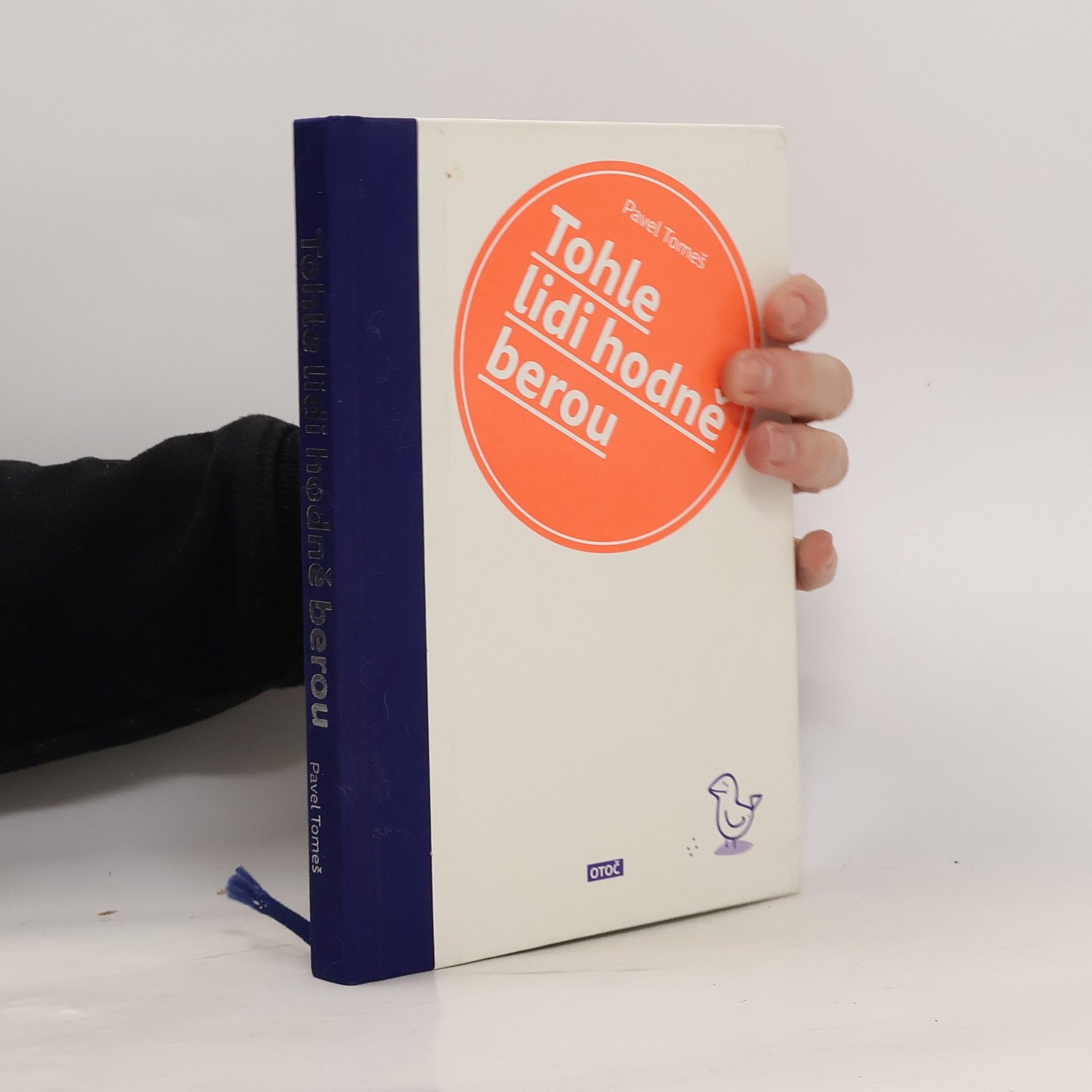 Tohle lidi hodně berou