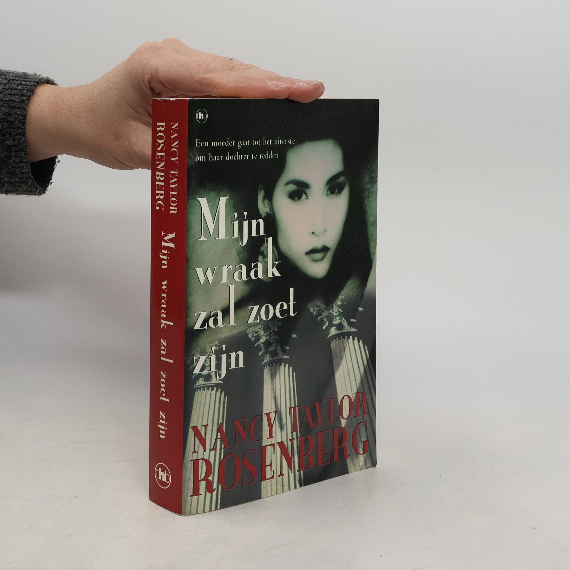 Nancy Taylor Rosenberg Mijn wraak zal zoet zijn