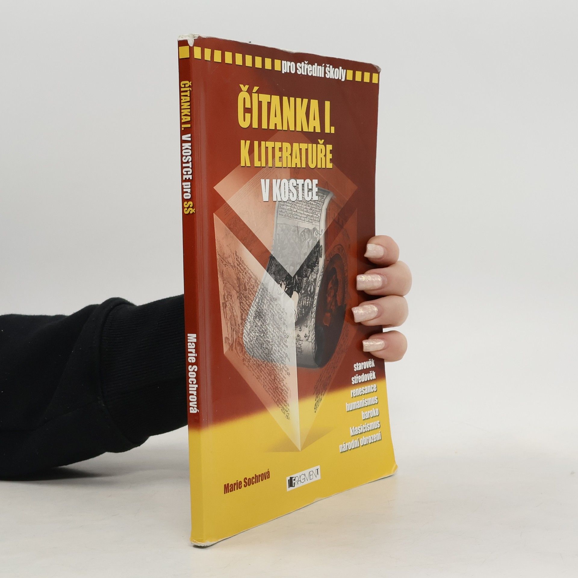 Marie Sochrová Čítanka I. k Literatuře v kostce