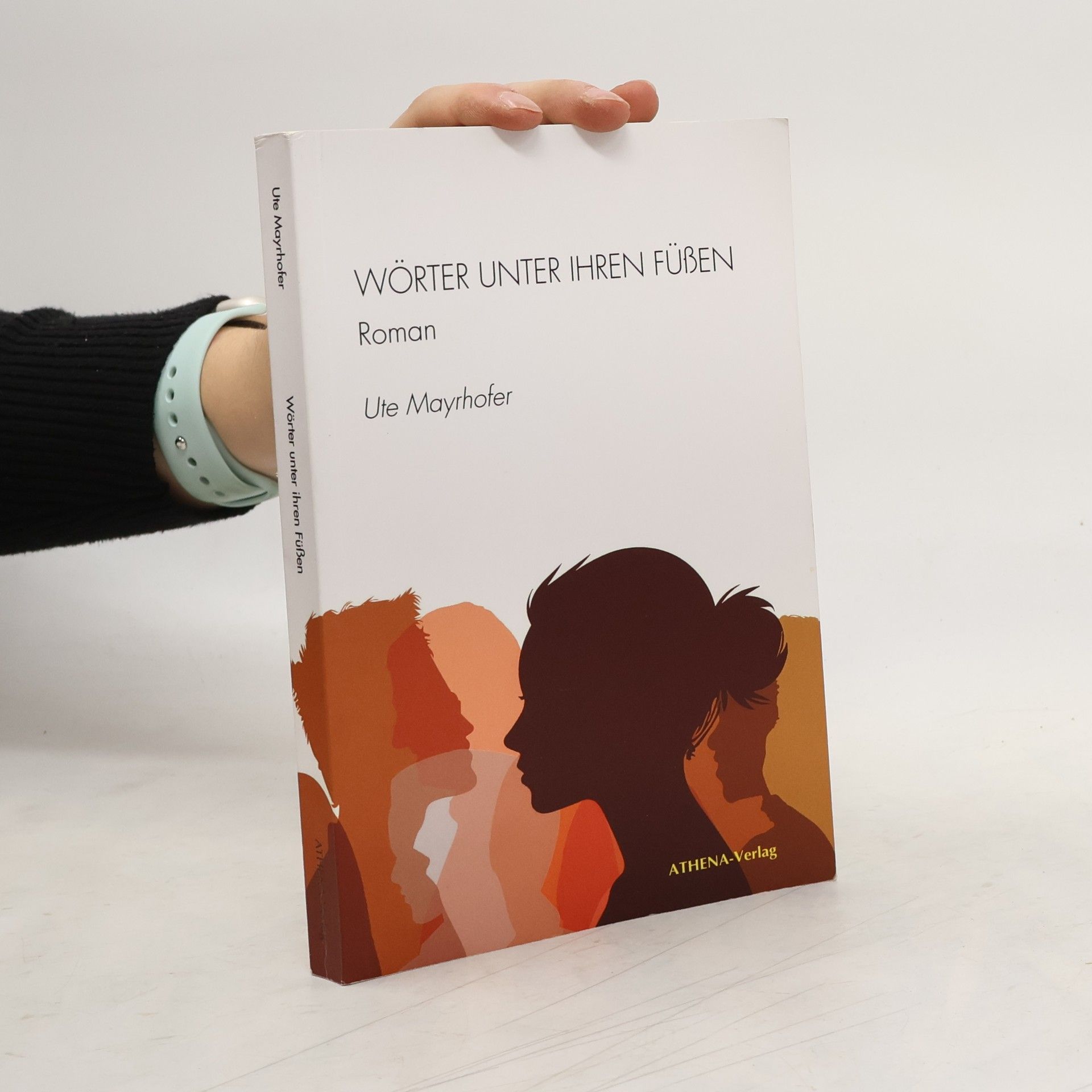 Ute Mayrhofer Wörter unter ihren Füßen