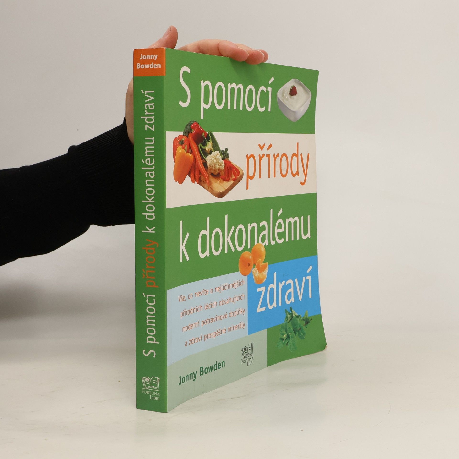 S pomocí přírody k dokonalému zdraví
