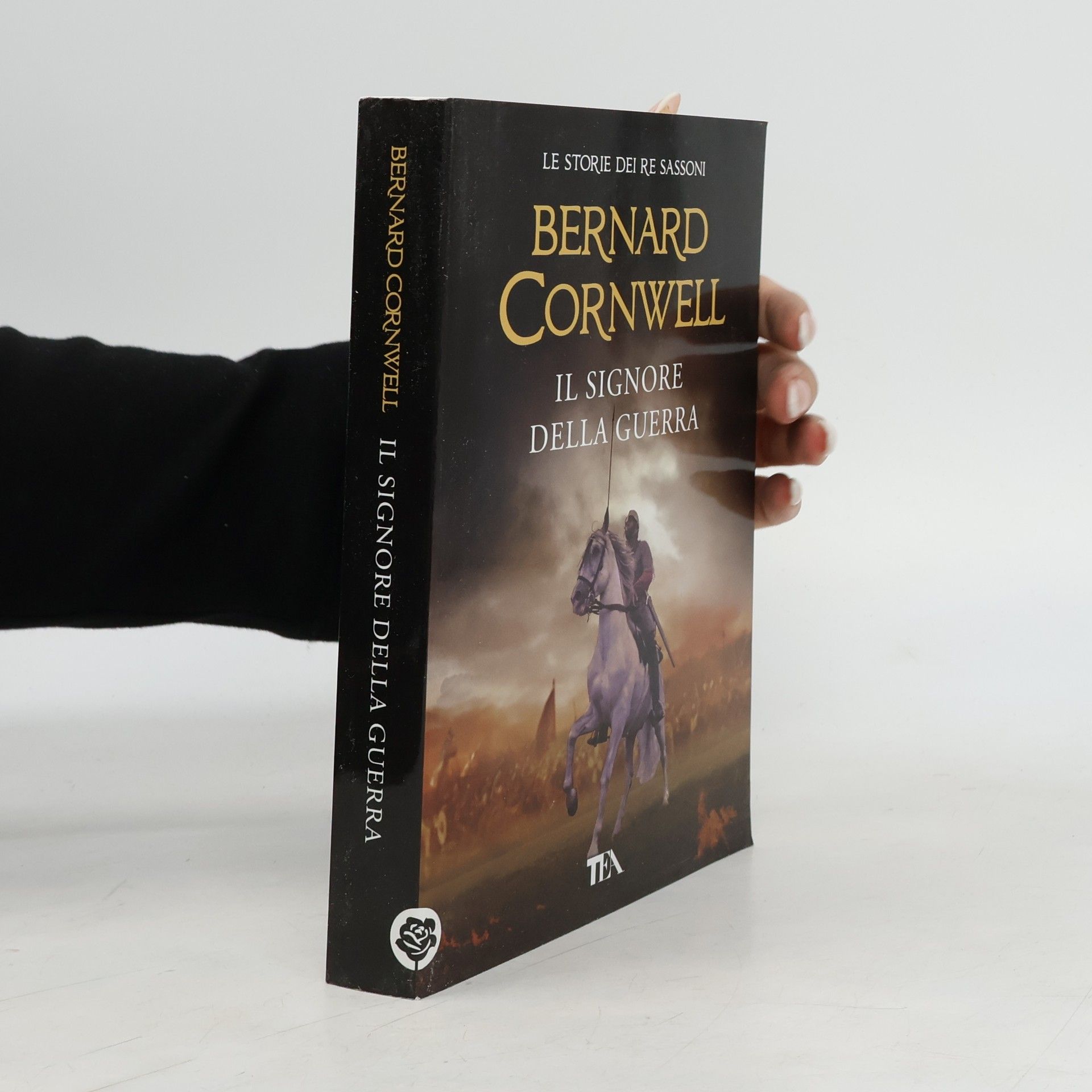 Bernard Cornwell Le storie dei Re Sassoni: Il signore della guerra