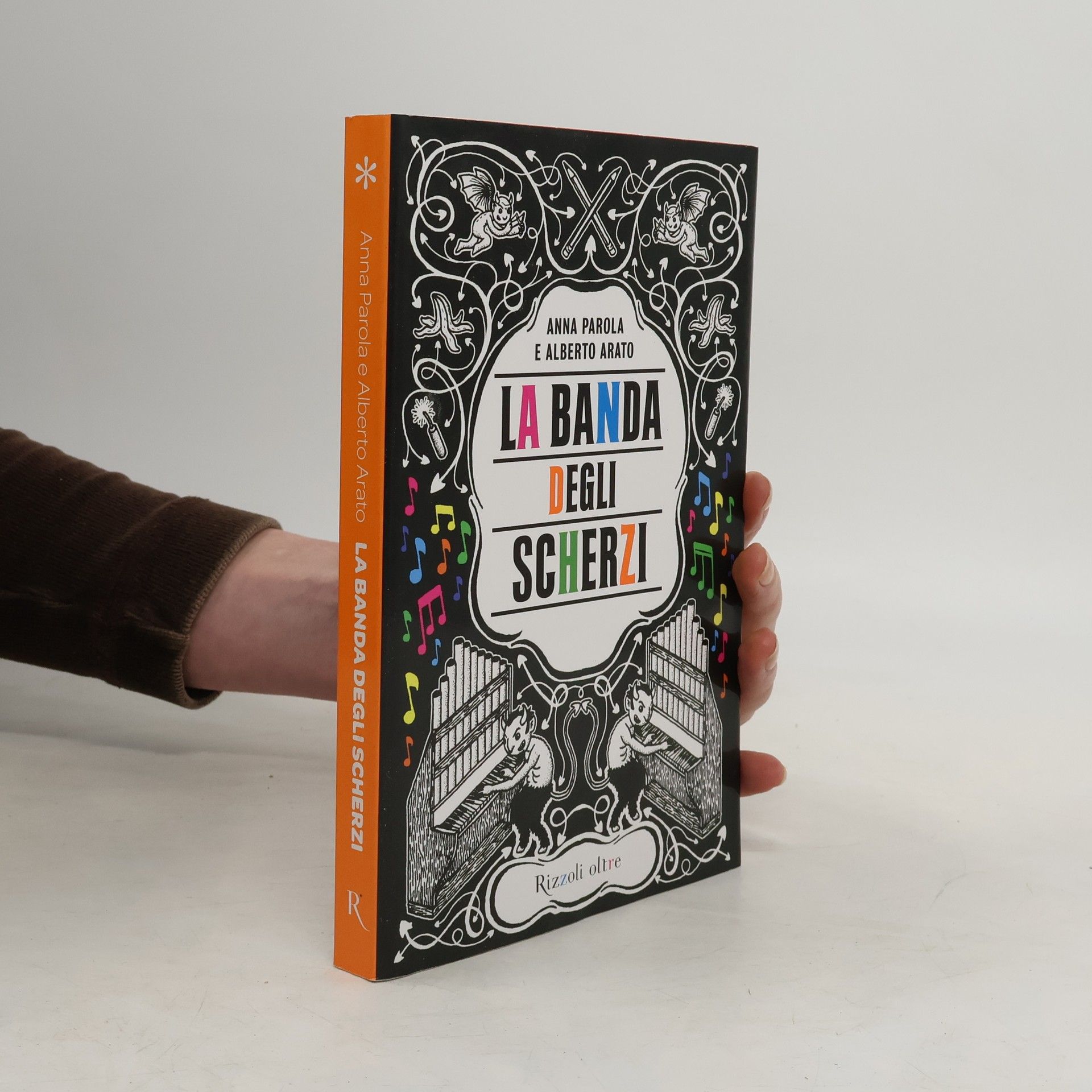 Alberto Arato La banda degli scherzi