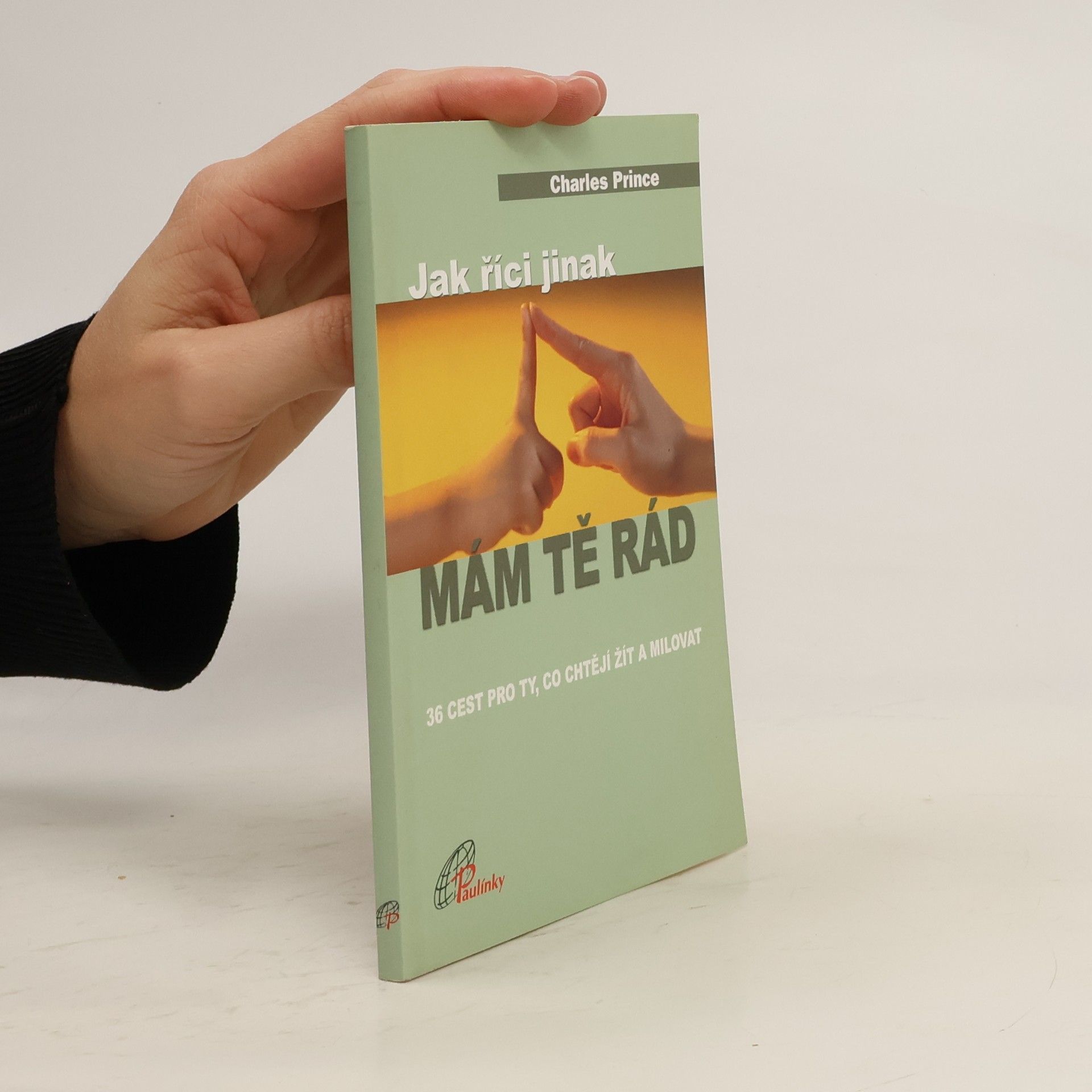 Jak říci jinak mám tě rád