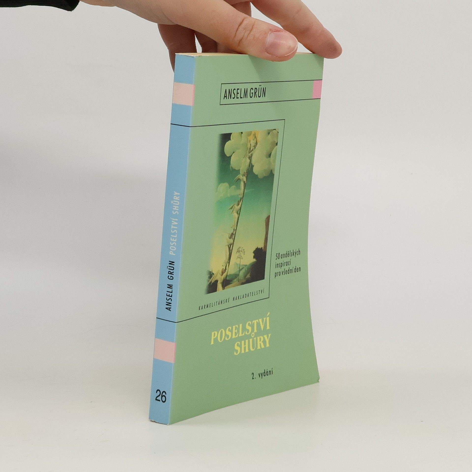 Anselm Grün Poselství shůry