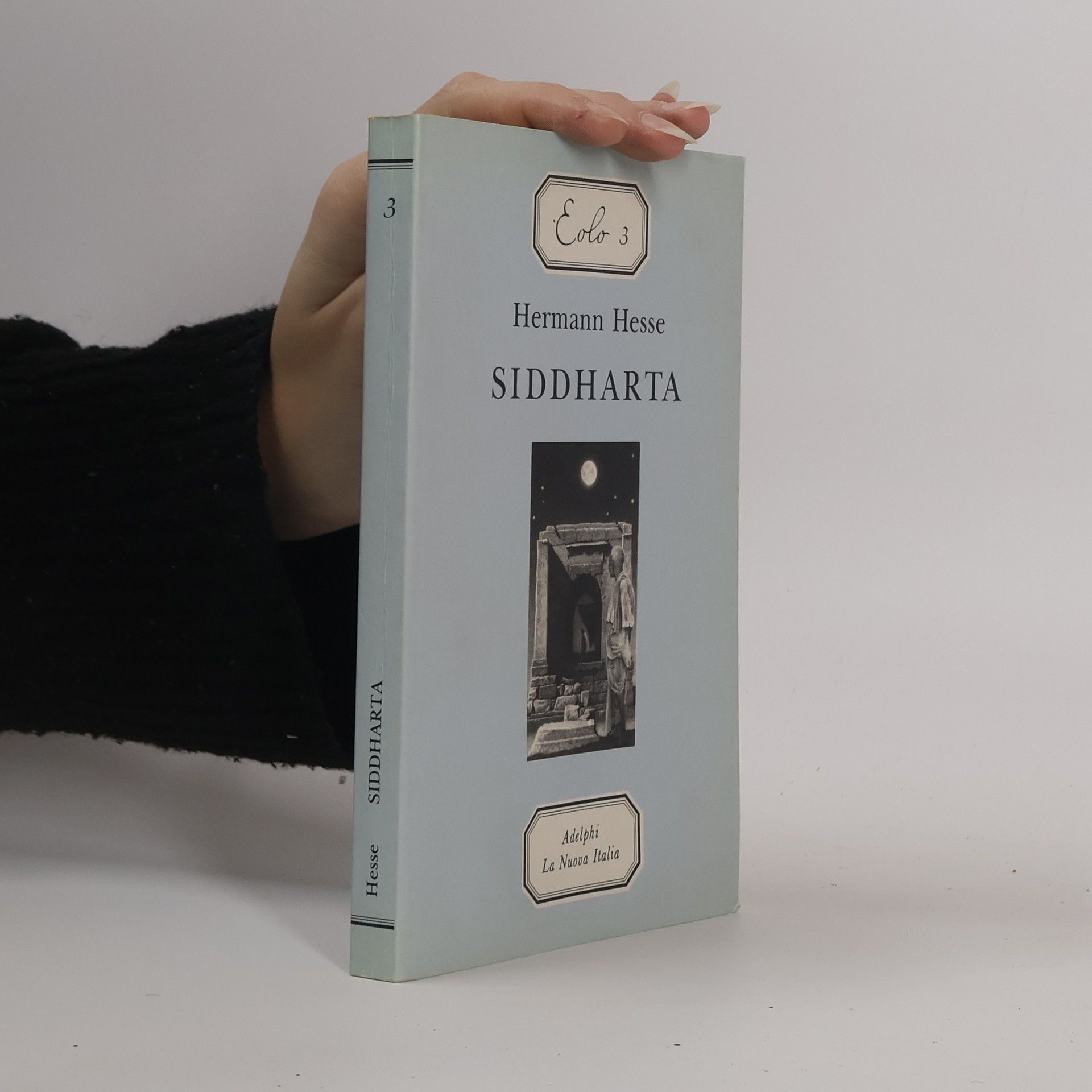 Hermann Hesse Eolo - 3: Siddhartha