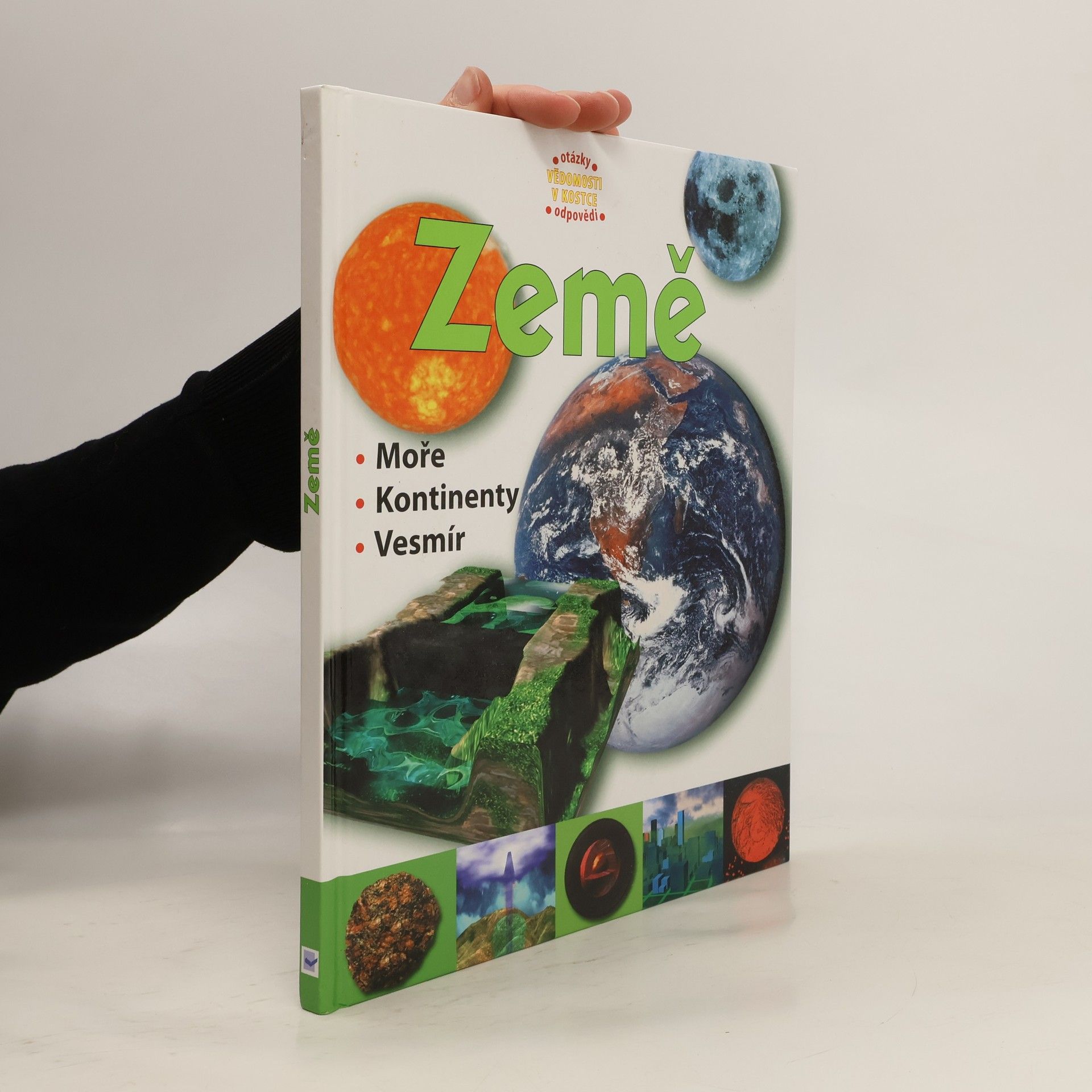 Kolektiv autorů Země. Moře, kontinenty, vesmír