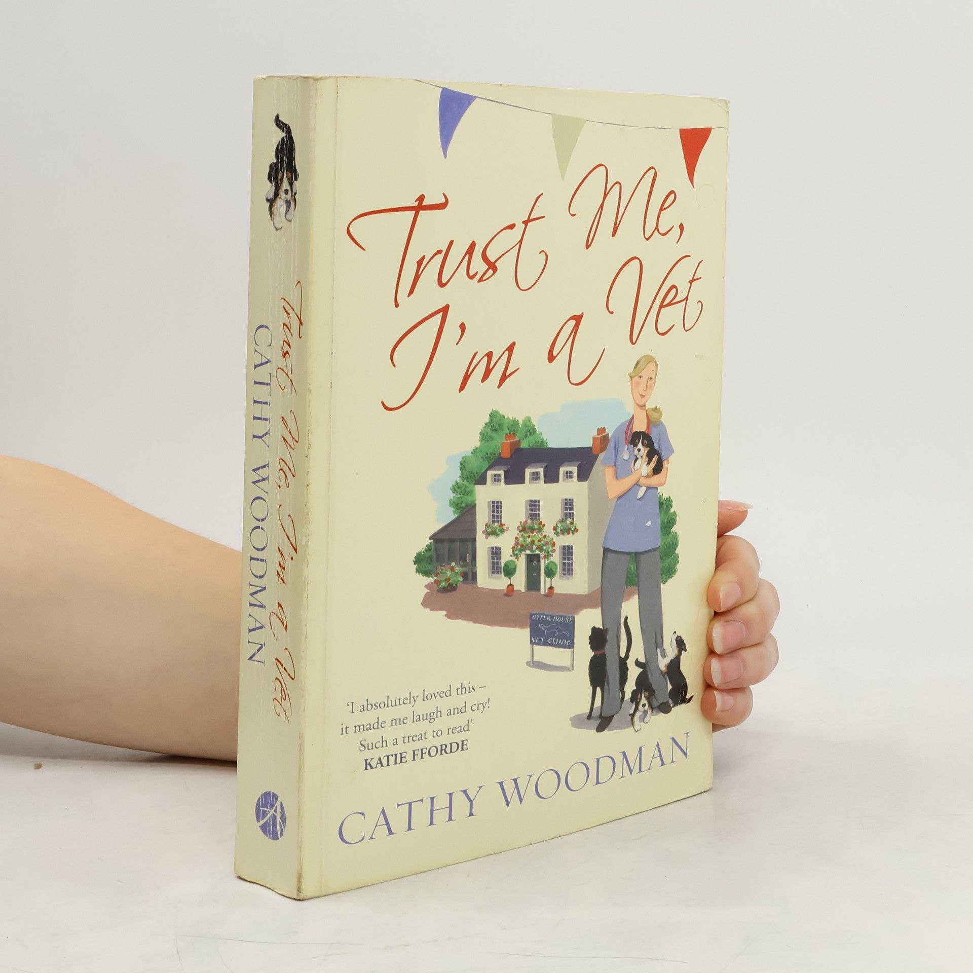 Cathy Woodman Trust Me, I'm a Vet