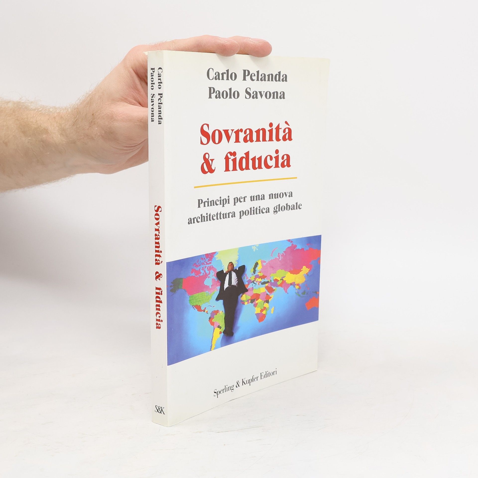 Carlo Pelanda Sovranità & fiducia