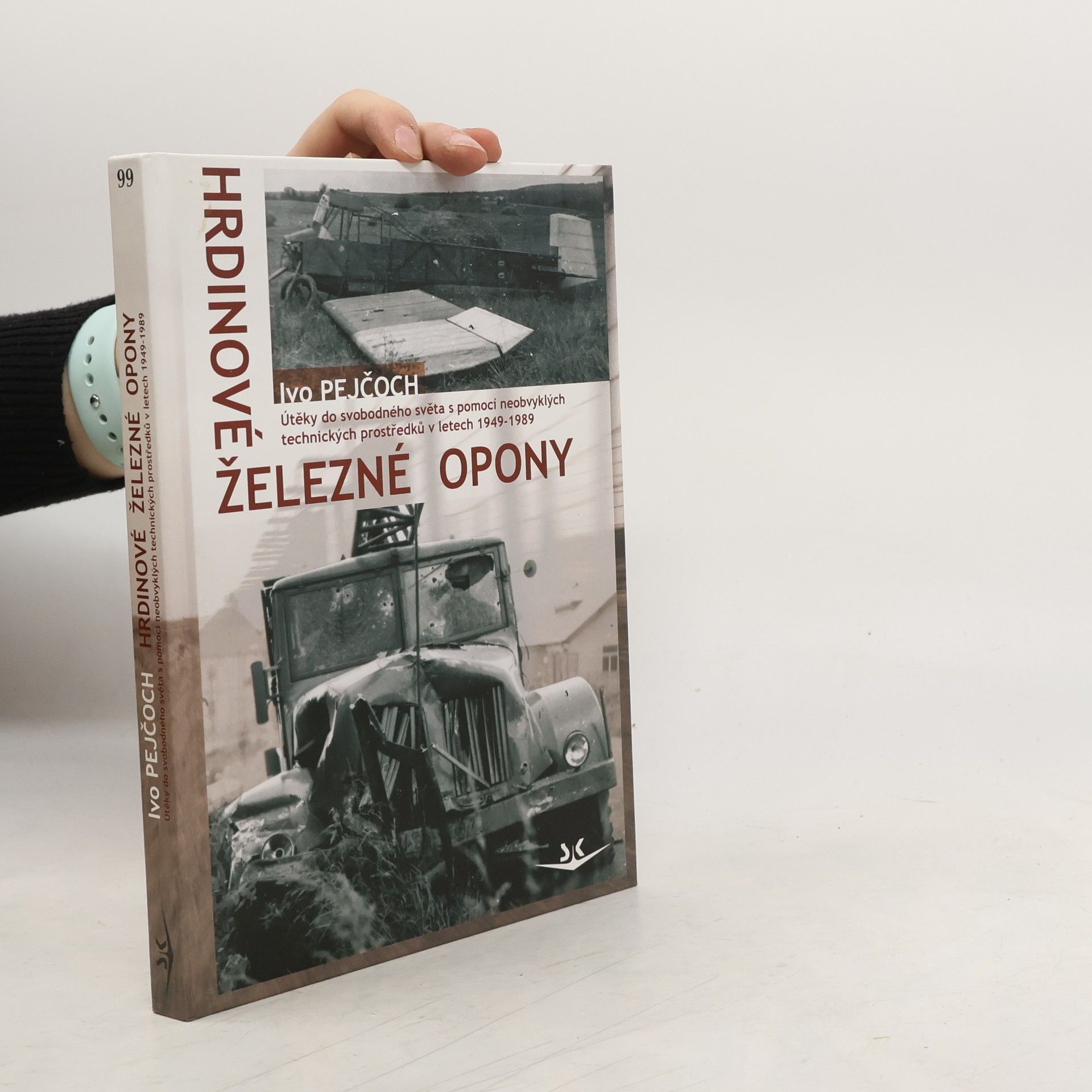 Ivo Pejčoch Hrdinové železné opony