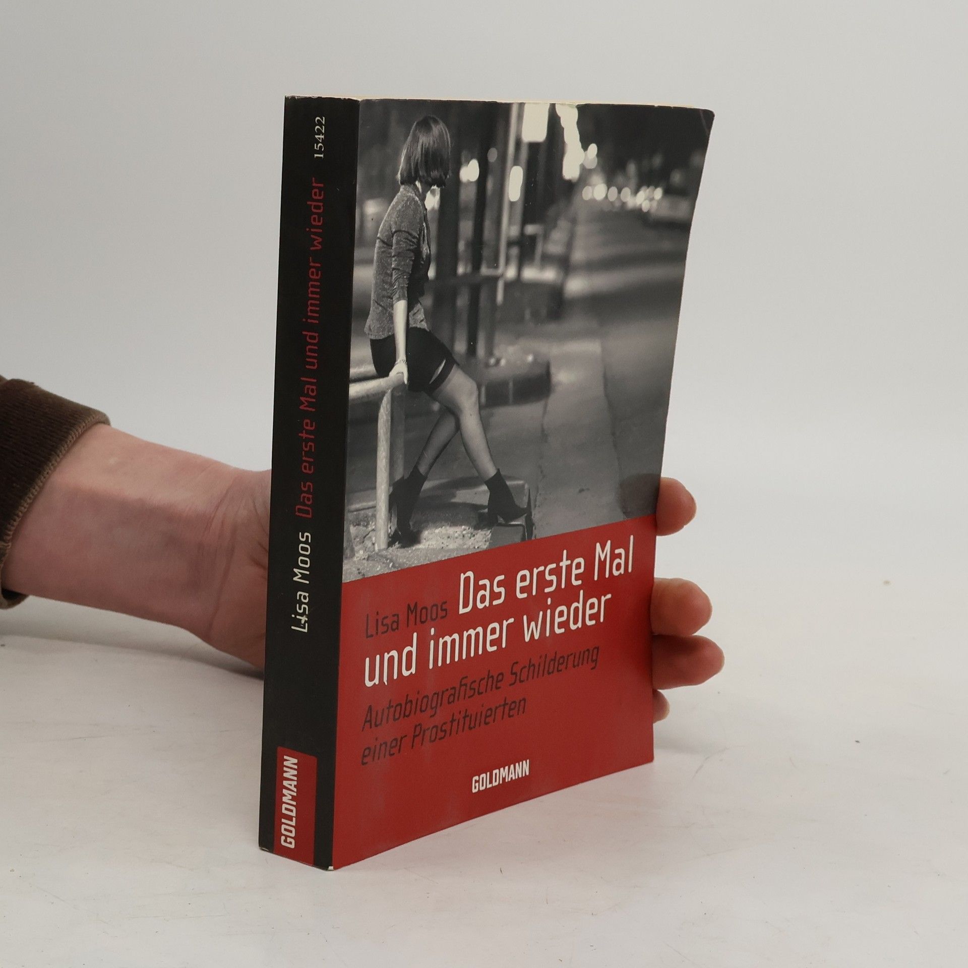 Lisa Moos Das erste Mal und immer wieder