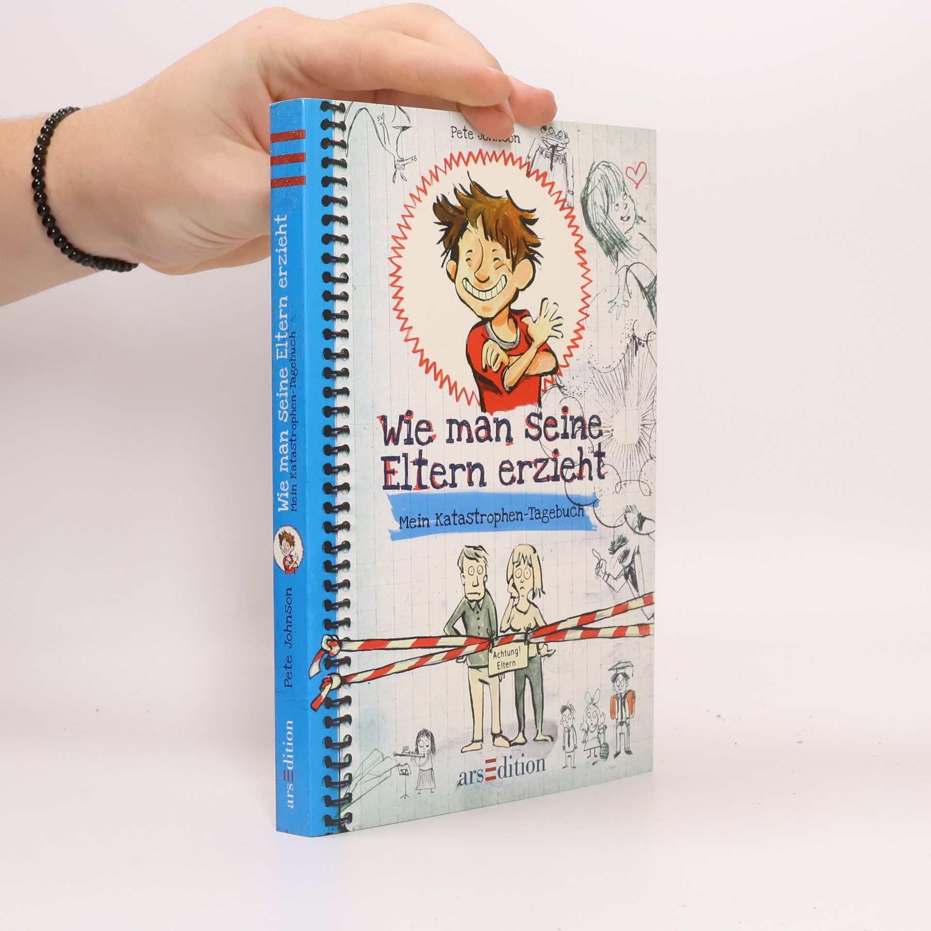 Pete Johnson Wie man seine Eltern erzieht: mein Katastrophen-Tagebuch