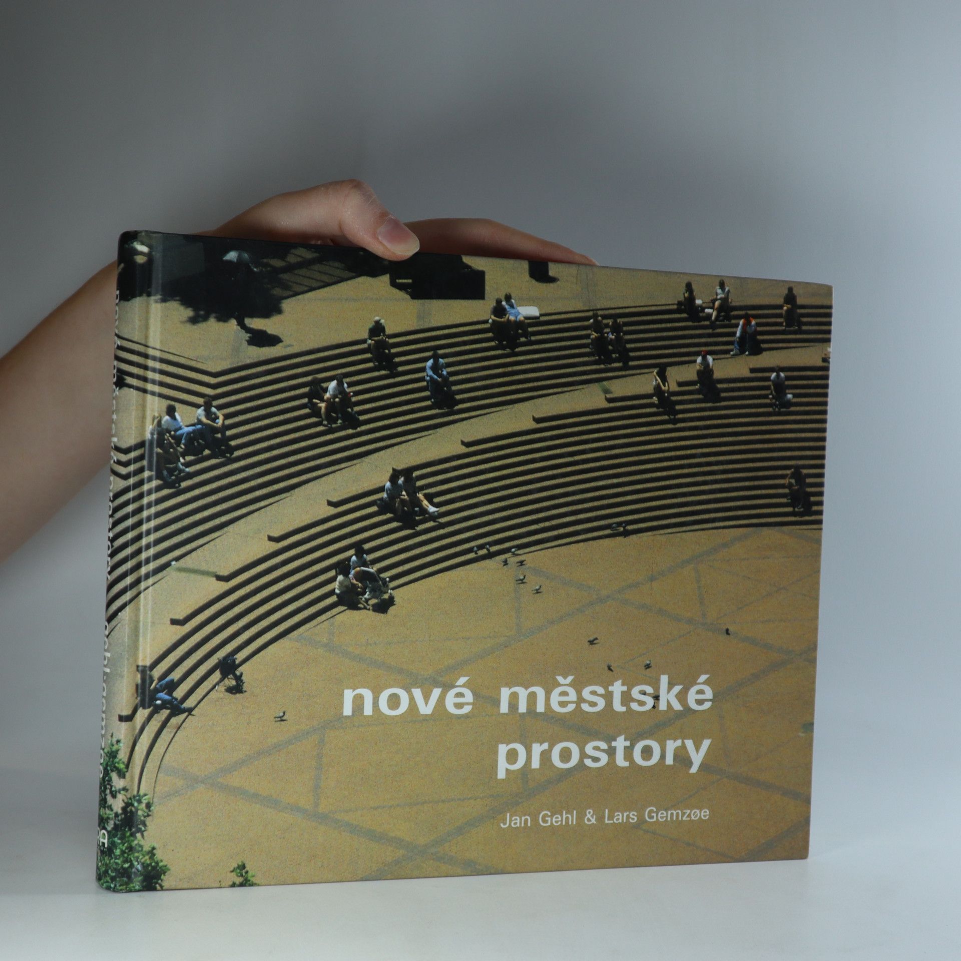 Jan Gehl Nové městské prostory