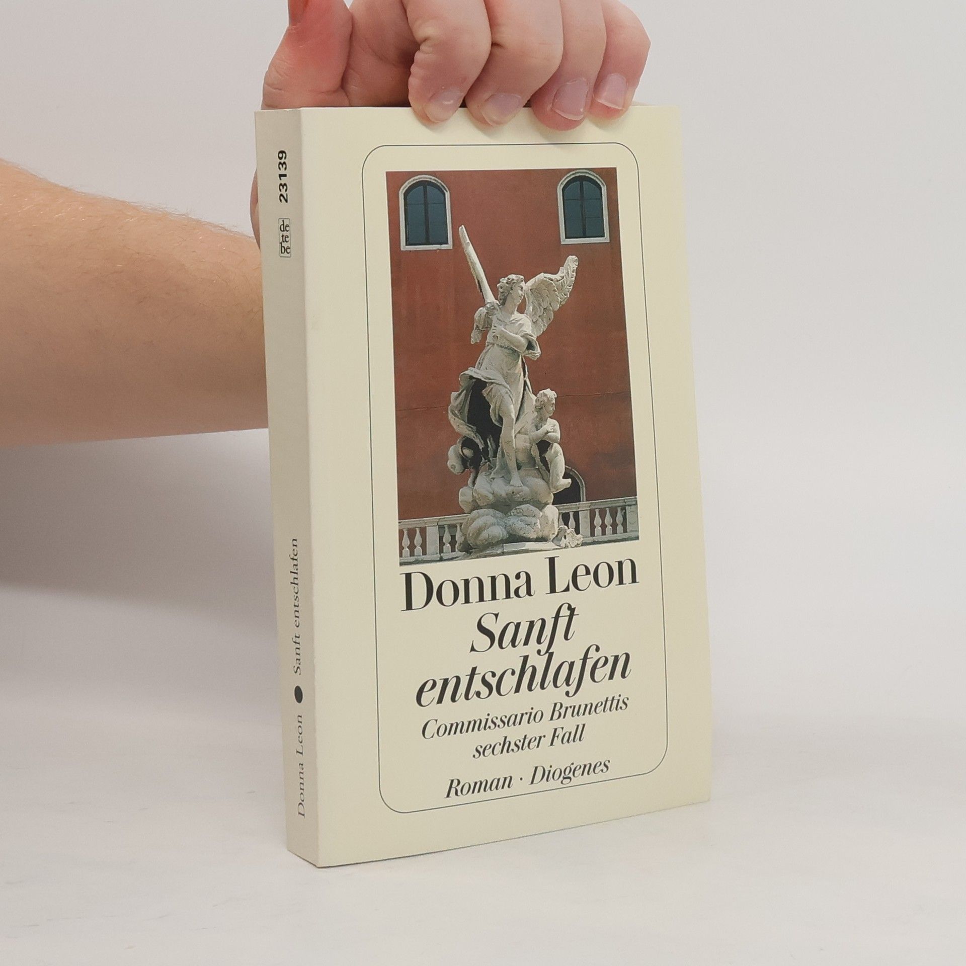 Donna Leon Sanft entschlafen. Commissario Brunettis sechster Fall