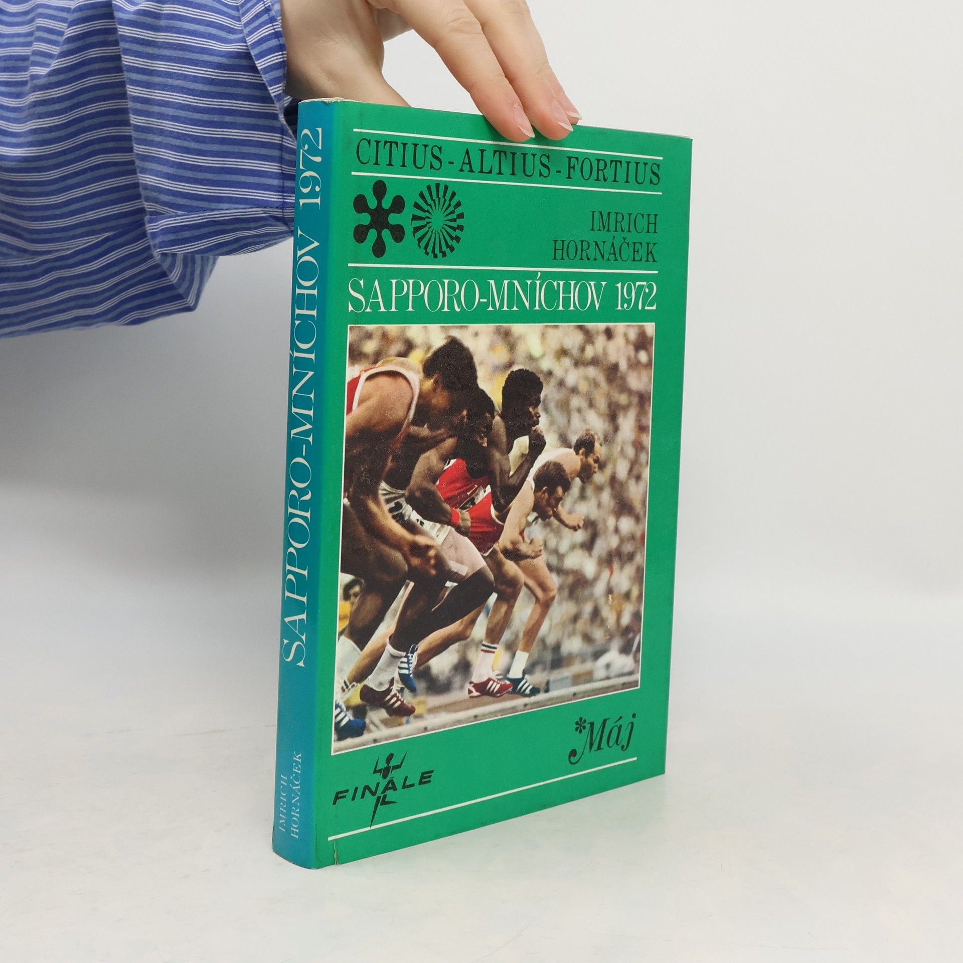 Sapporo. Mníchov 1972