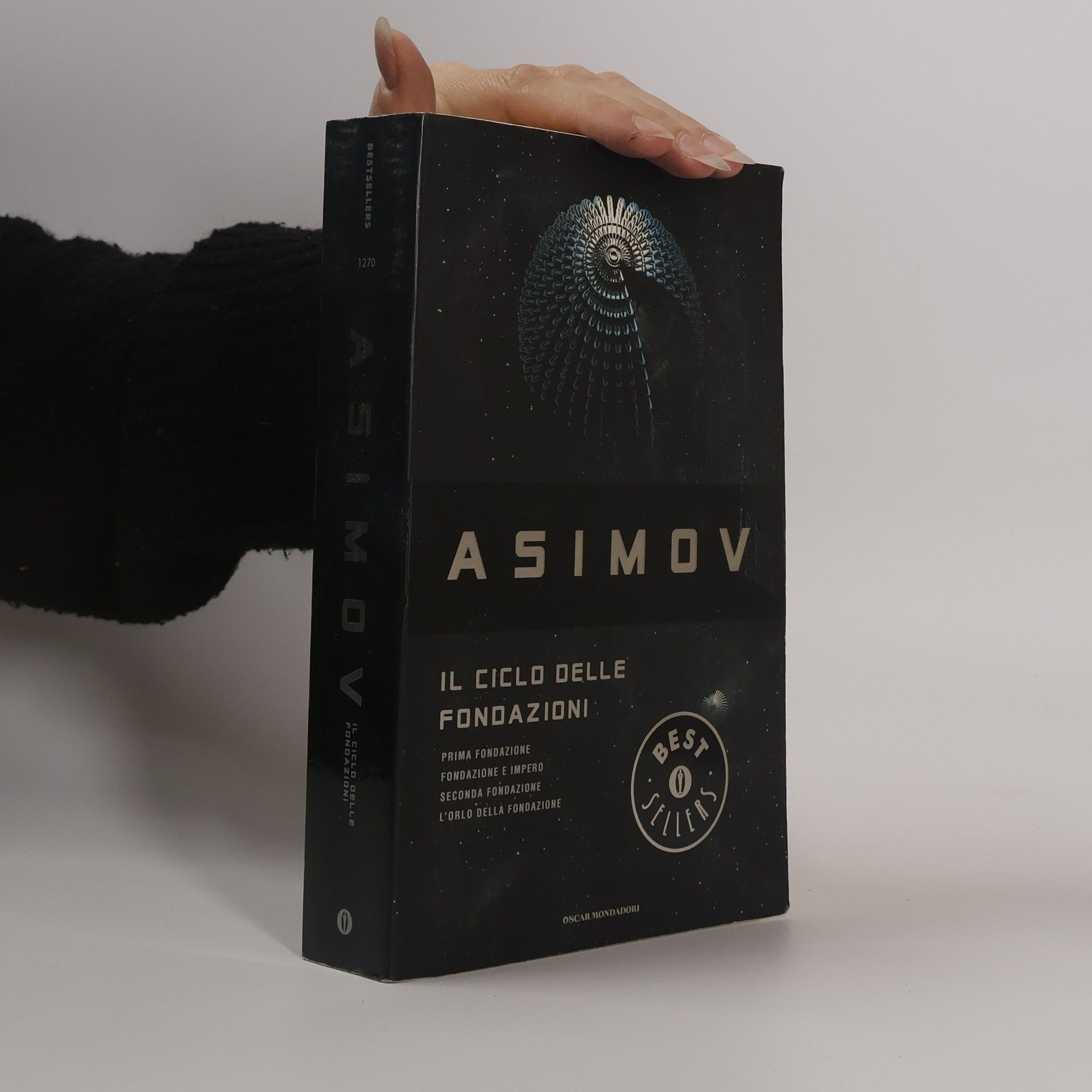 Isaac Asimov Il ciclo delle Fondazioni