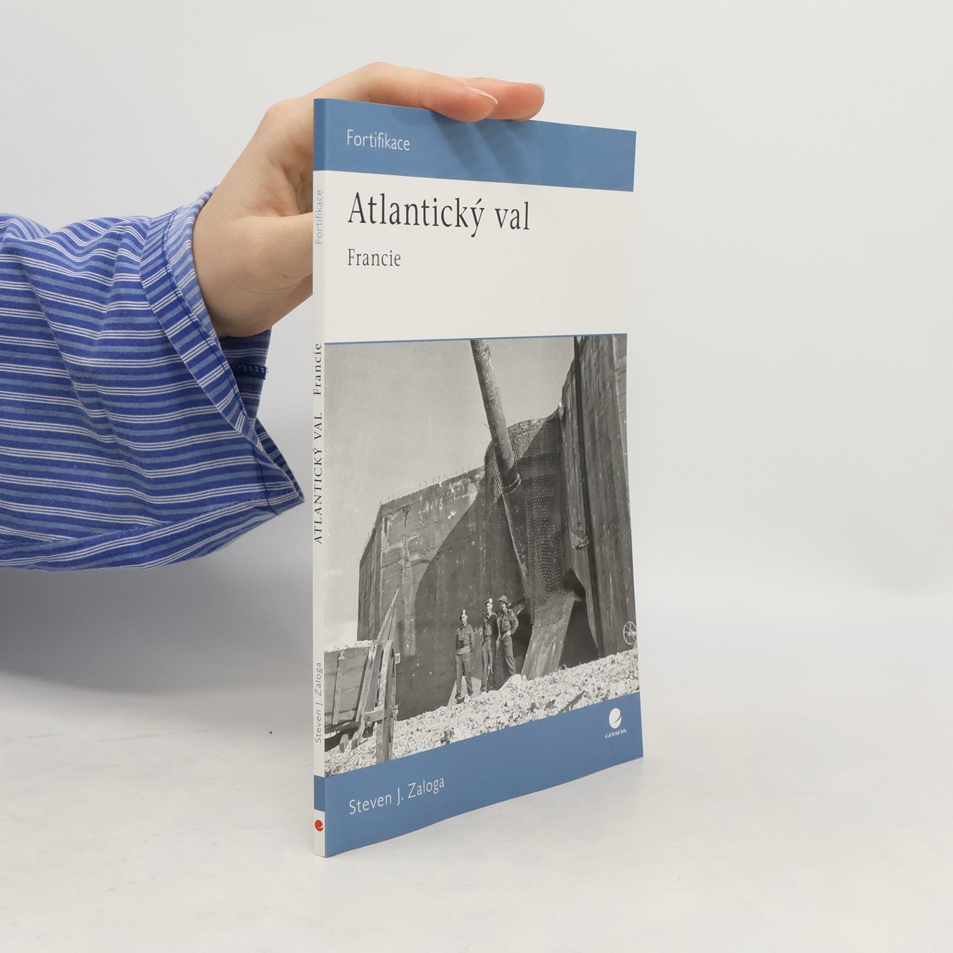 Steve J. Zaloga Atlantický val - Francie