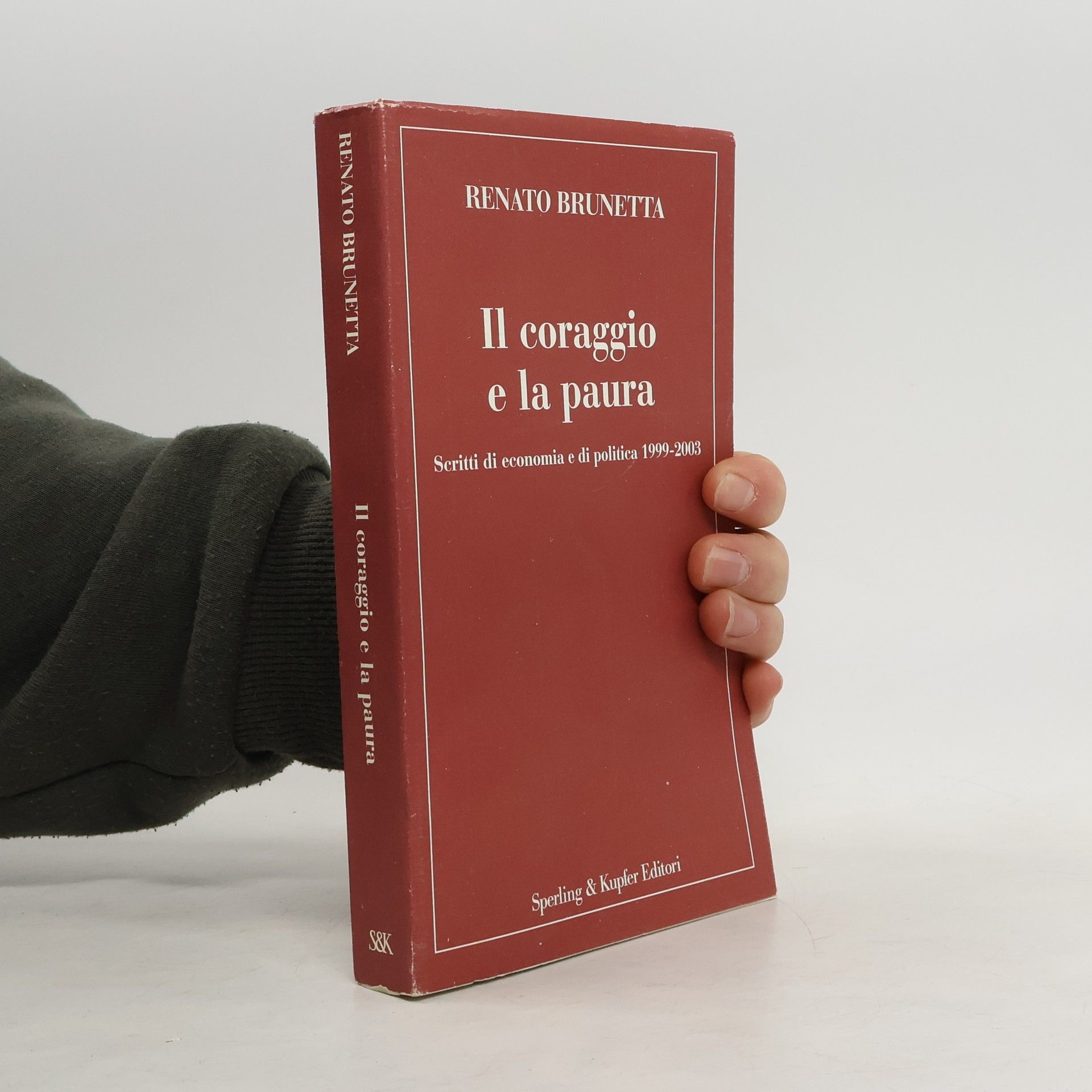 Renato Brunetta Il coraggio e la paura