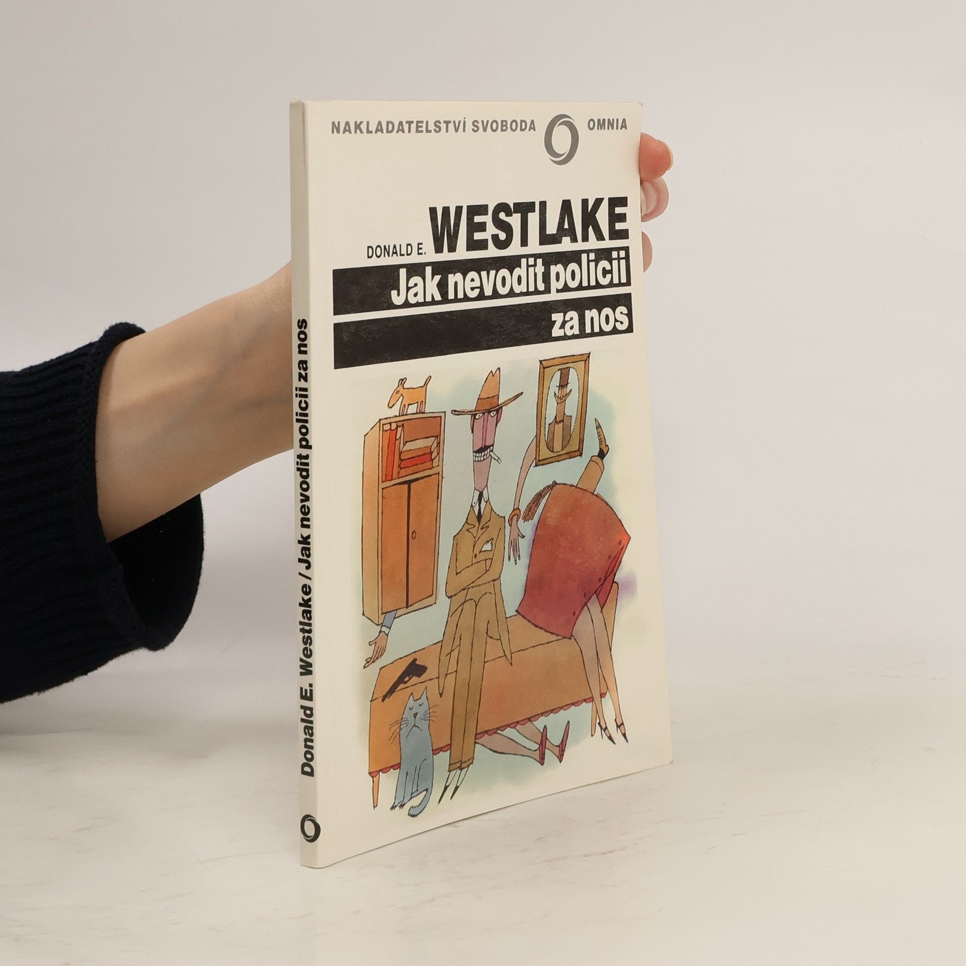 Donald E. Westlake Jak nevodit policii za nos