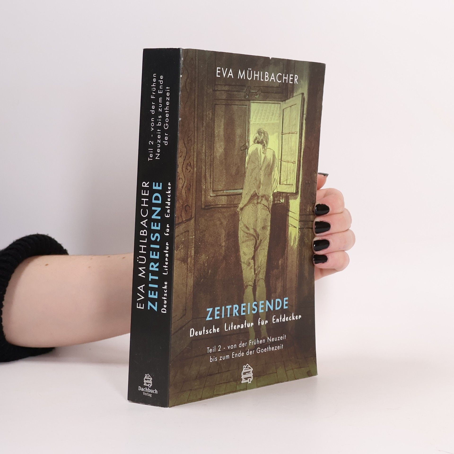 Zeitreisende - Deutsche Literatur für Entdecker