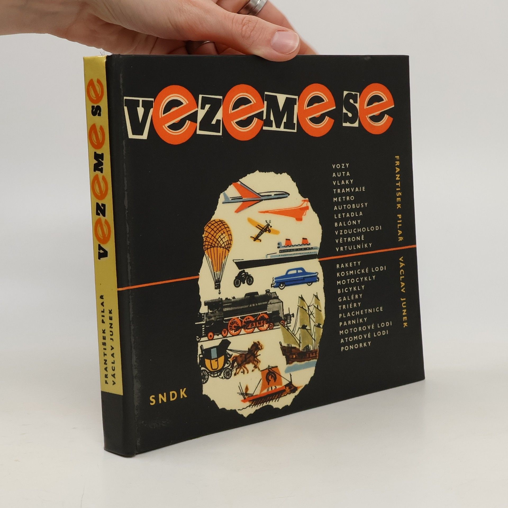 Vezeme se - aneb o tom, jak se člověk vozil, vozí a bude vozit