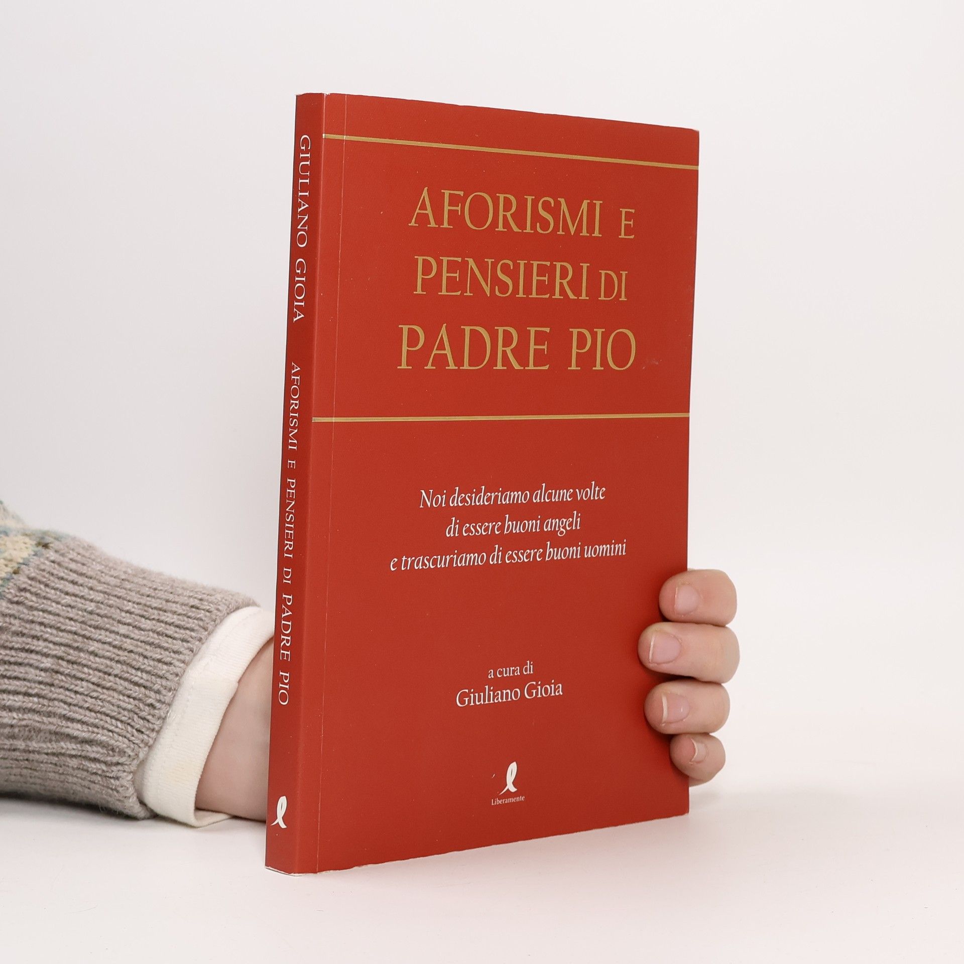 Giuliano Gioia Aforismi e pensieri di Padre Pio