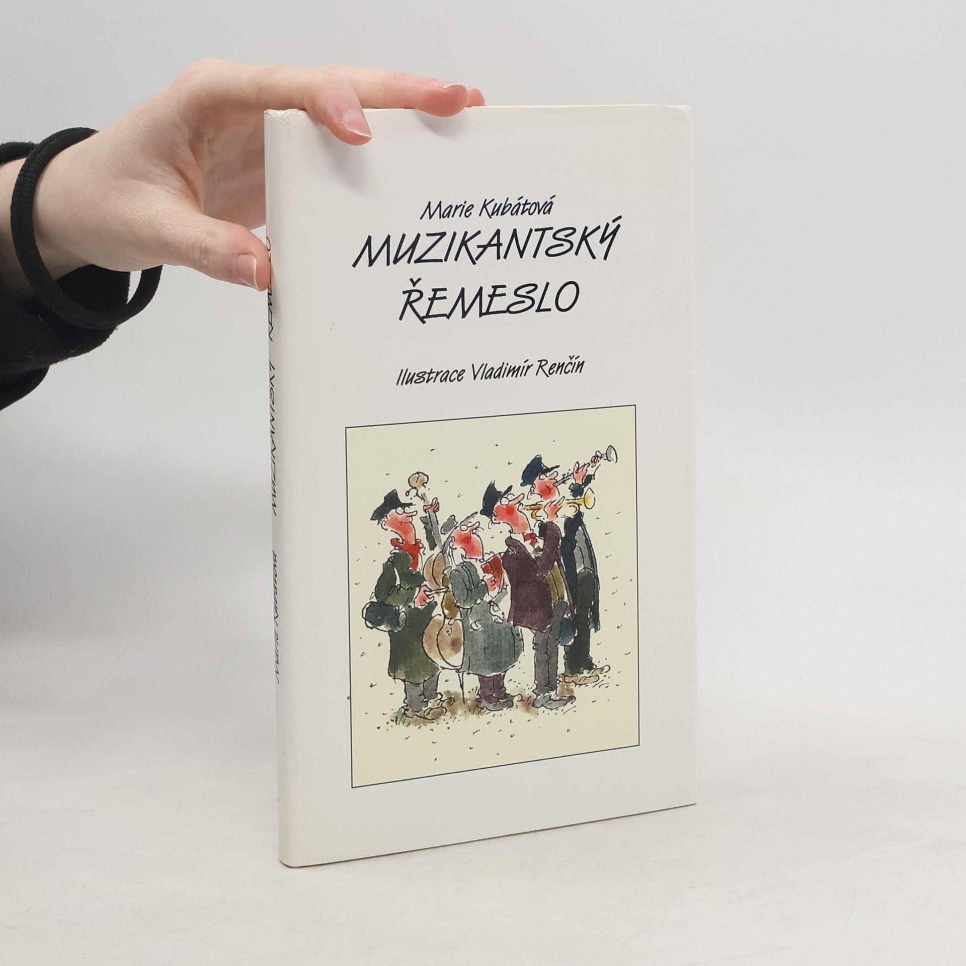 Marie Kubátová Muzikantský řemeslo : Sbírka muzikantských poudaček a písniček z Krkonoš