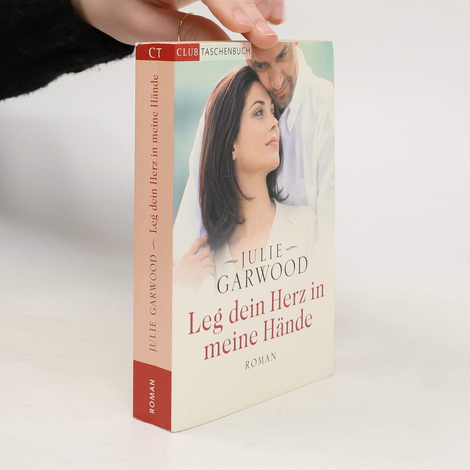Julie Garwood Leg dein Herz in meine Hände