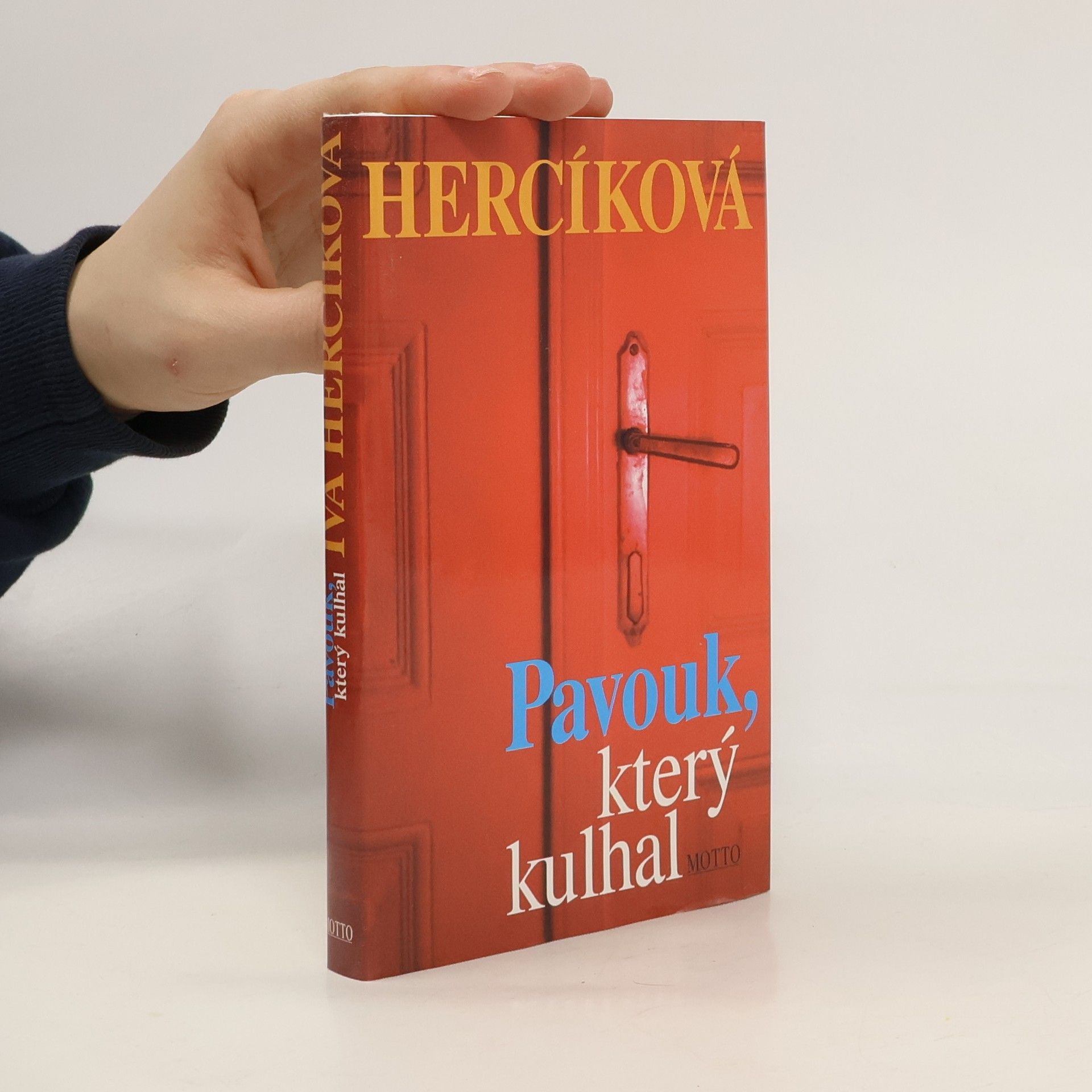 Iva Hercíková Pavouk, který kulhal