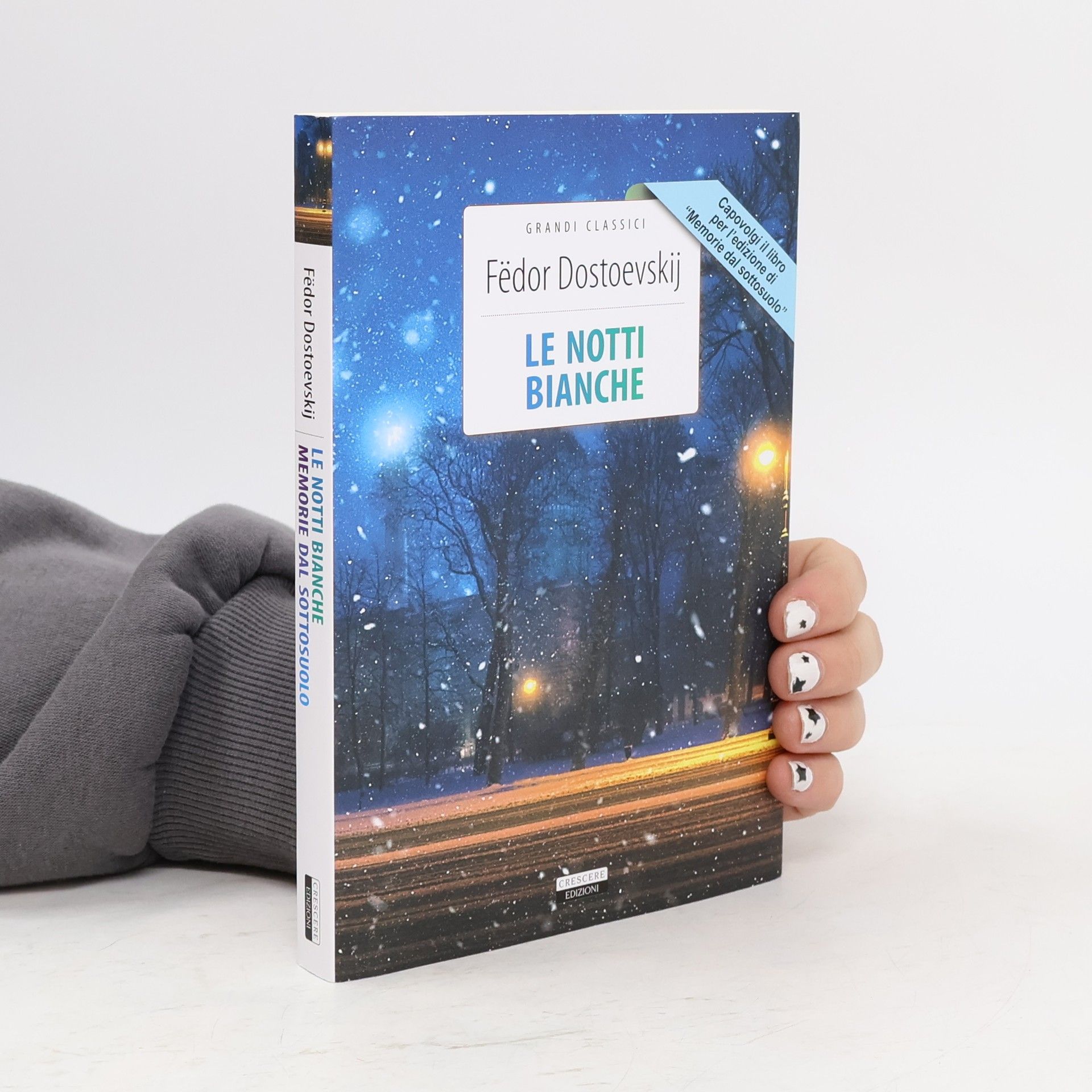 Fyodor Dostoyevsky Le Notti Bianche / Memorie dal Sottosuolo