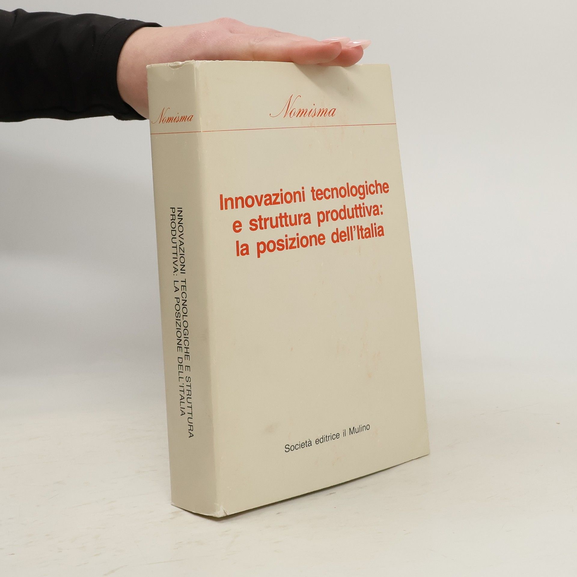 Gilberto C. Antonelli Nomisma: Innovazioni tecnologiche e struttura produttiva