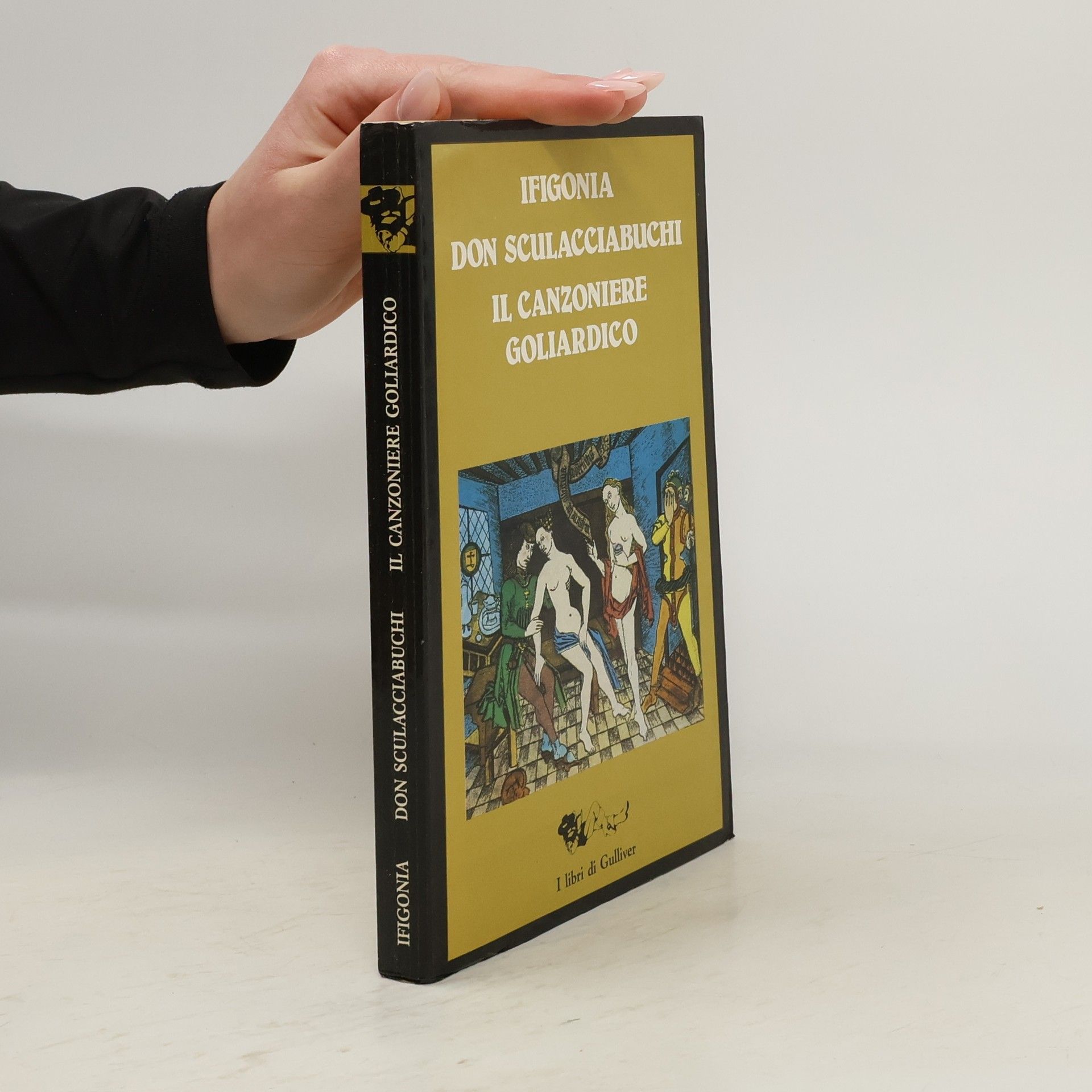 AA.VV. Ifigonia. Don Sculacciabuchi. Canzoniere goliardico