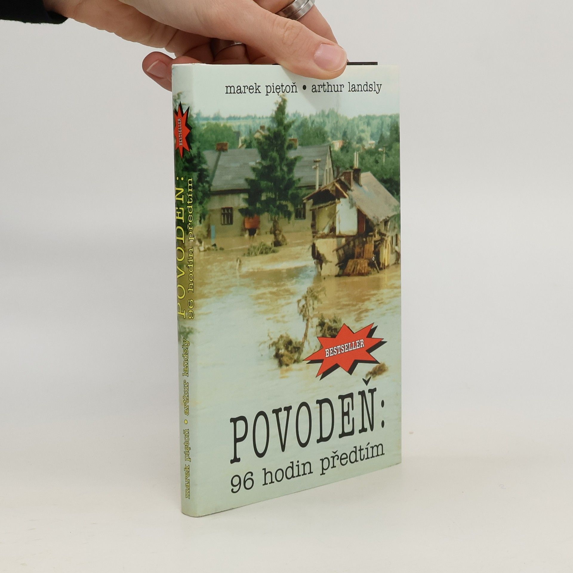 Marek Piętoň Povodeň. 96 hodin před tím