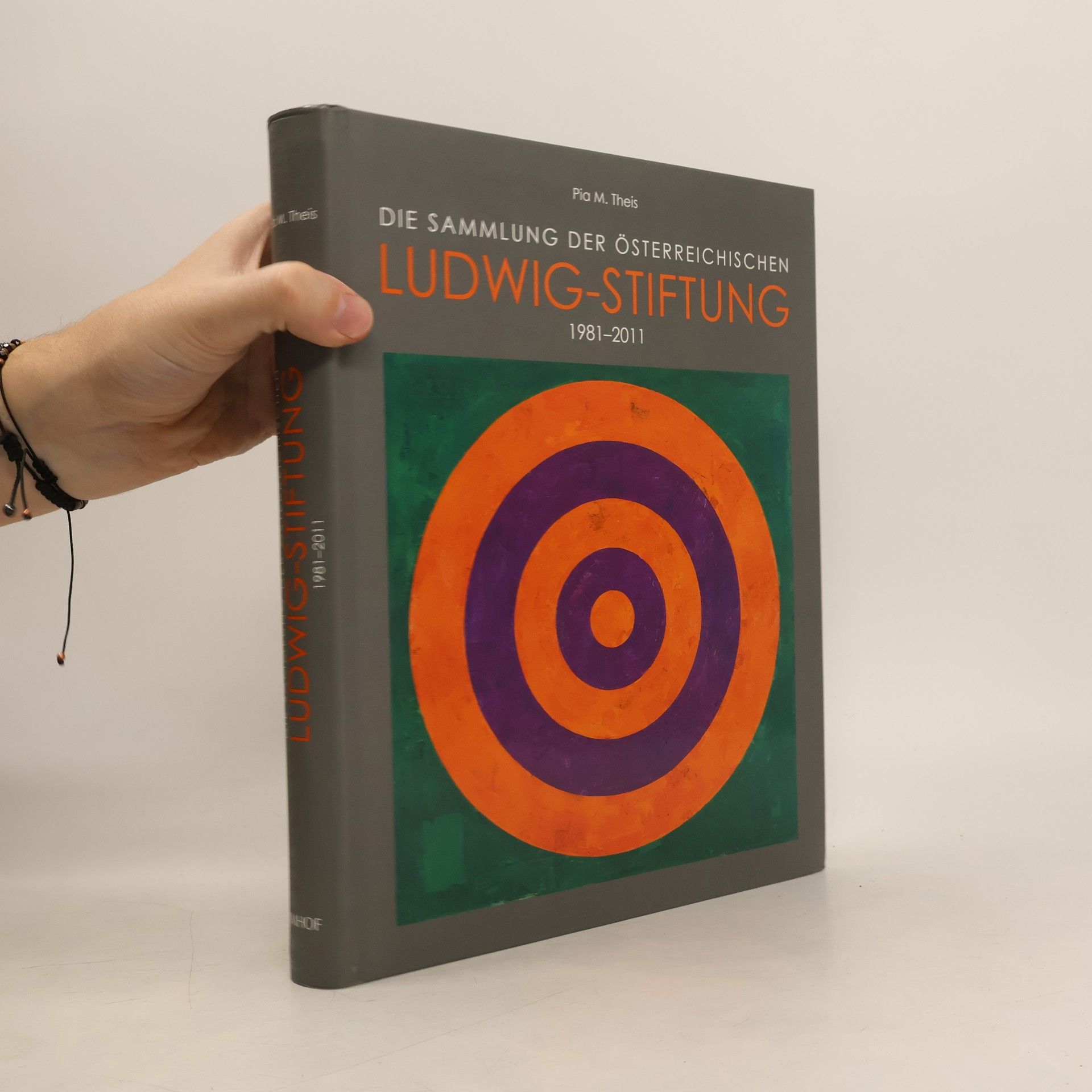 Pia M. Theis Die Sammlung der Österreichischen Ludwig-Stiftung