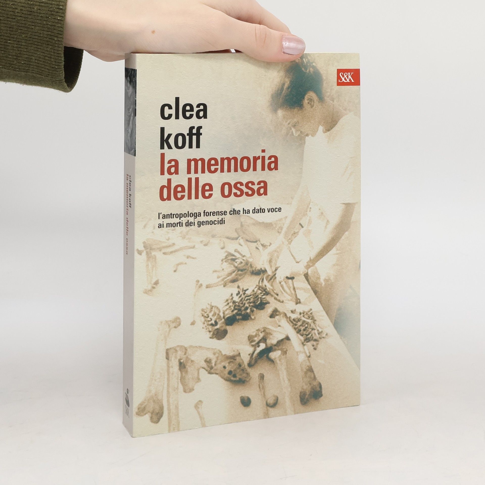 Clea Koff La memoria delle ossa
