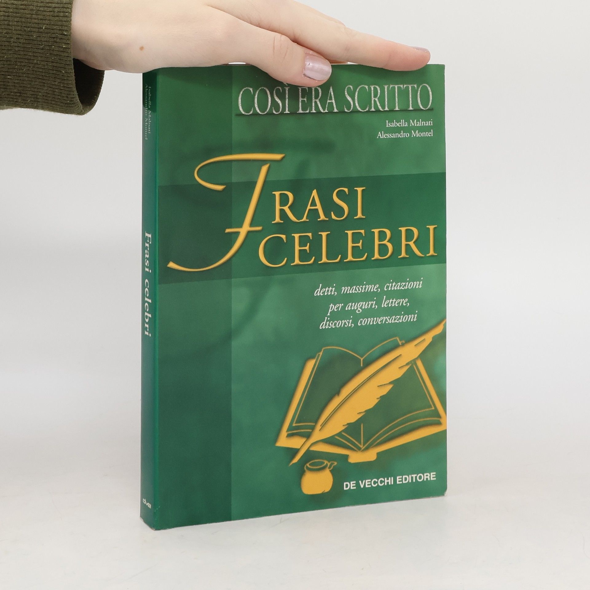 Isabella Malnati Frasi celebri. Così era scritto