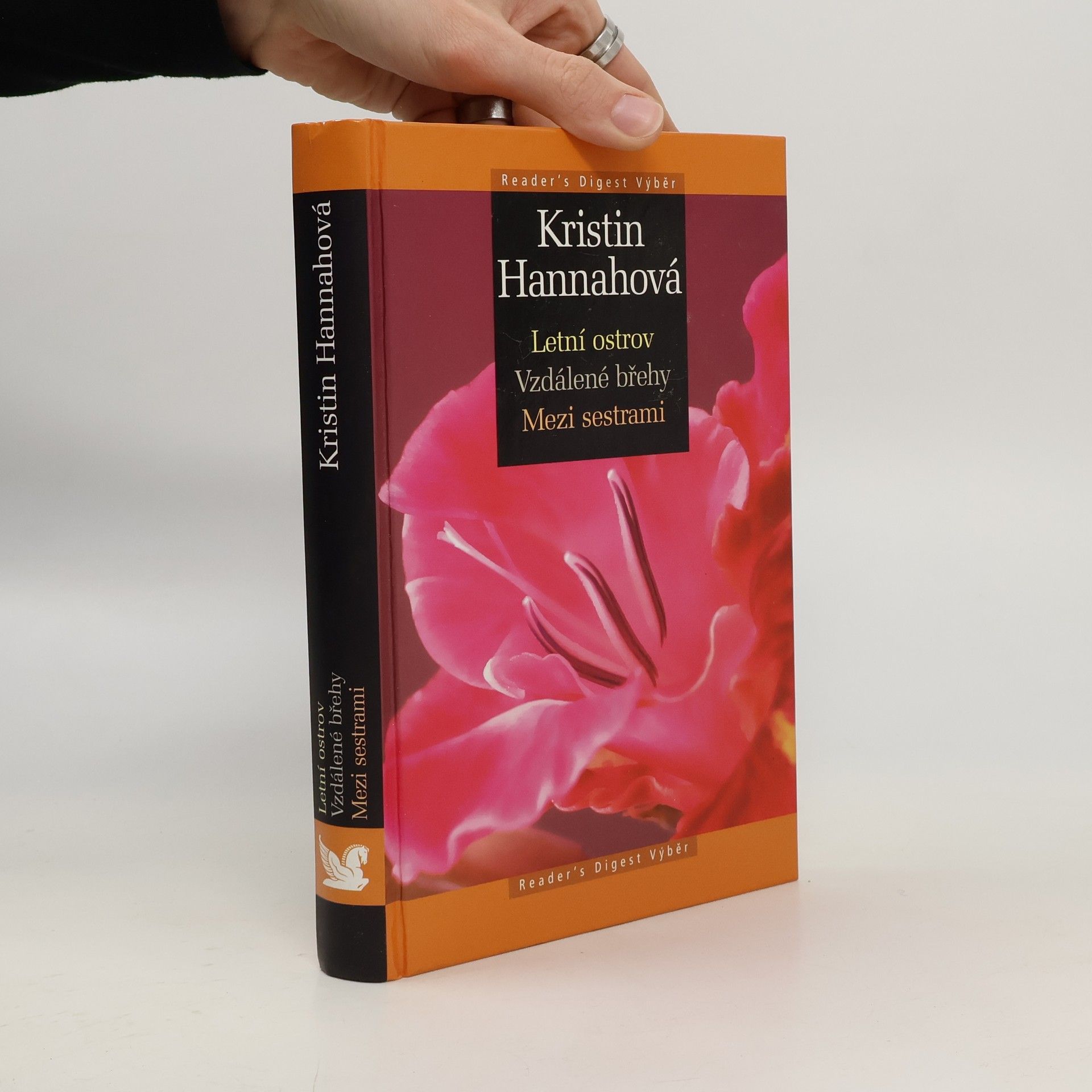 Kristin Hannah Letní ostrov ; Vzdálené břehy ; Mezi sestrami