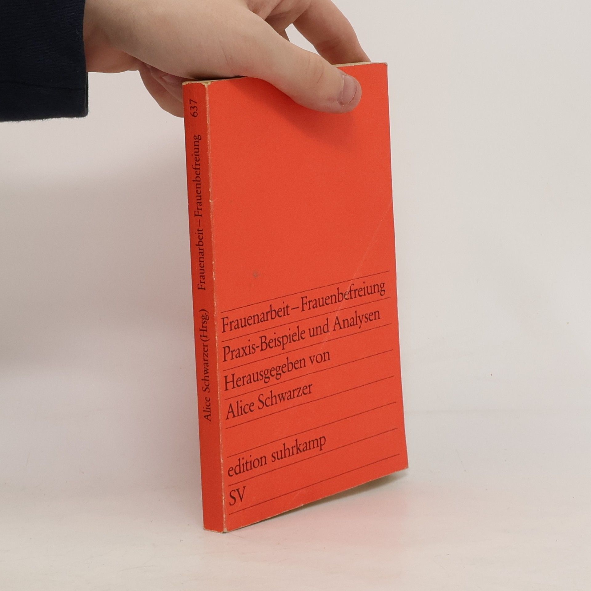 Alice Schwarzer Frauenarbeit, Frauenbefreiung