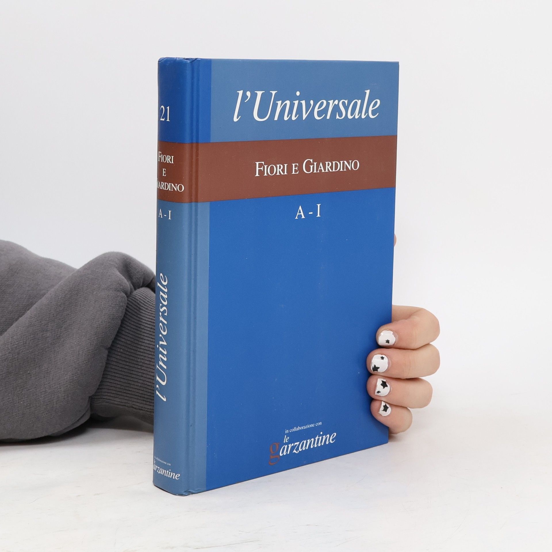 AA.VV. L'Universale 21. Fiori e Giardino A-I