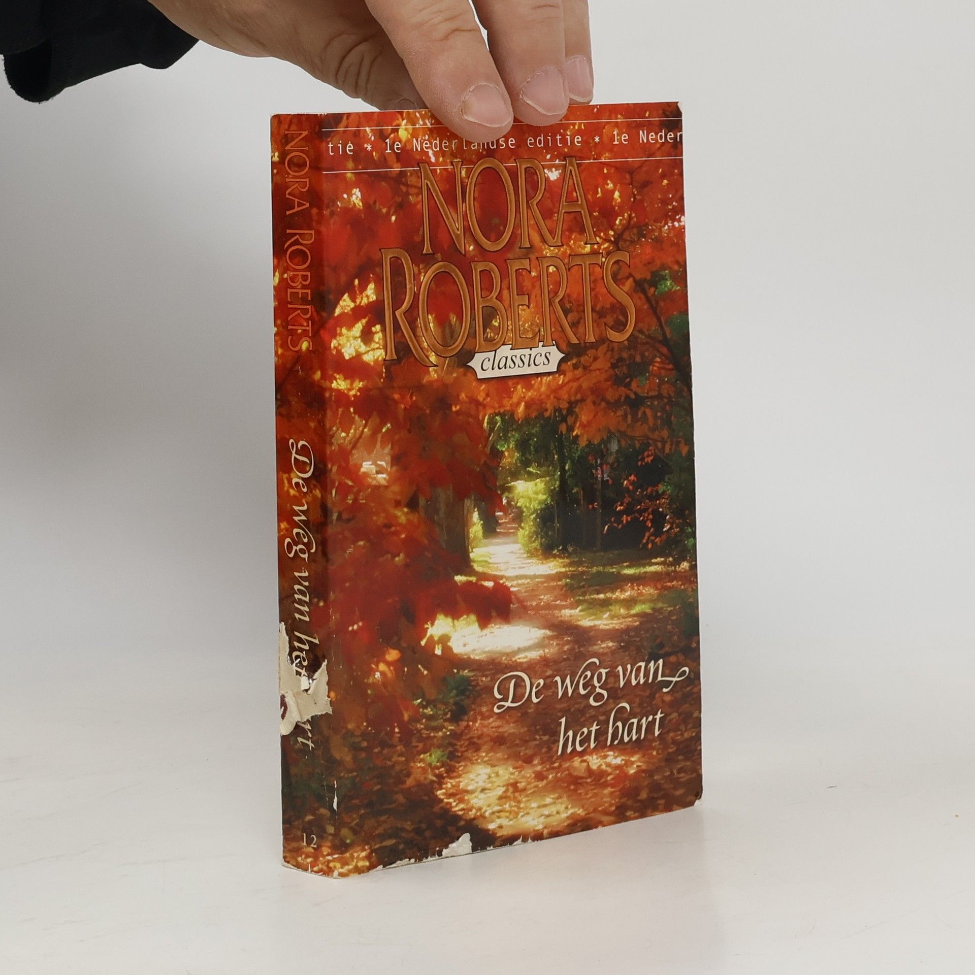 Nora Roberts De weg van het hart - 1e Nederlandse editie