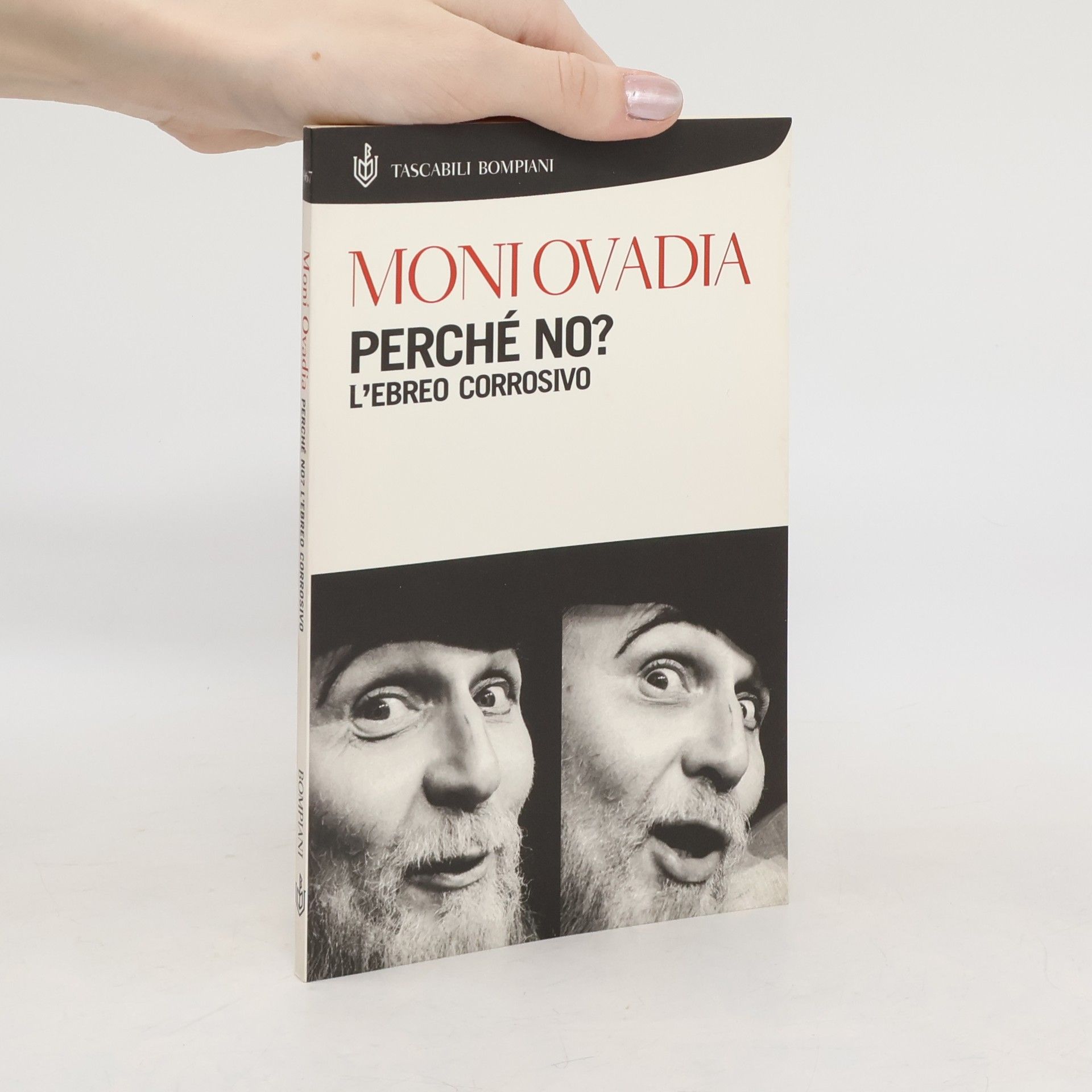 Moni Ovadia Perché no? L'ebreo corrosivo