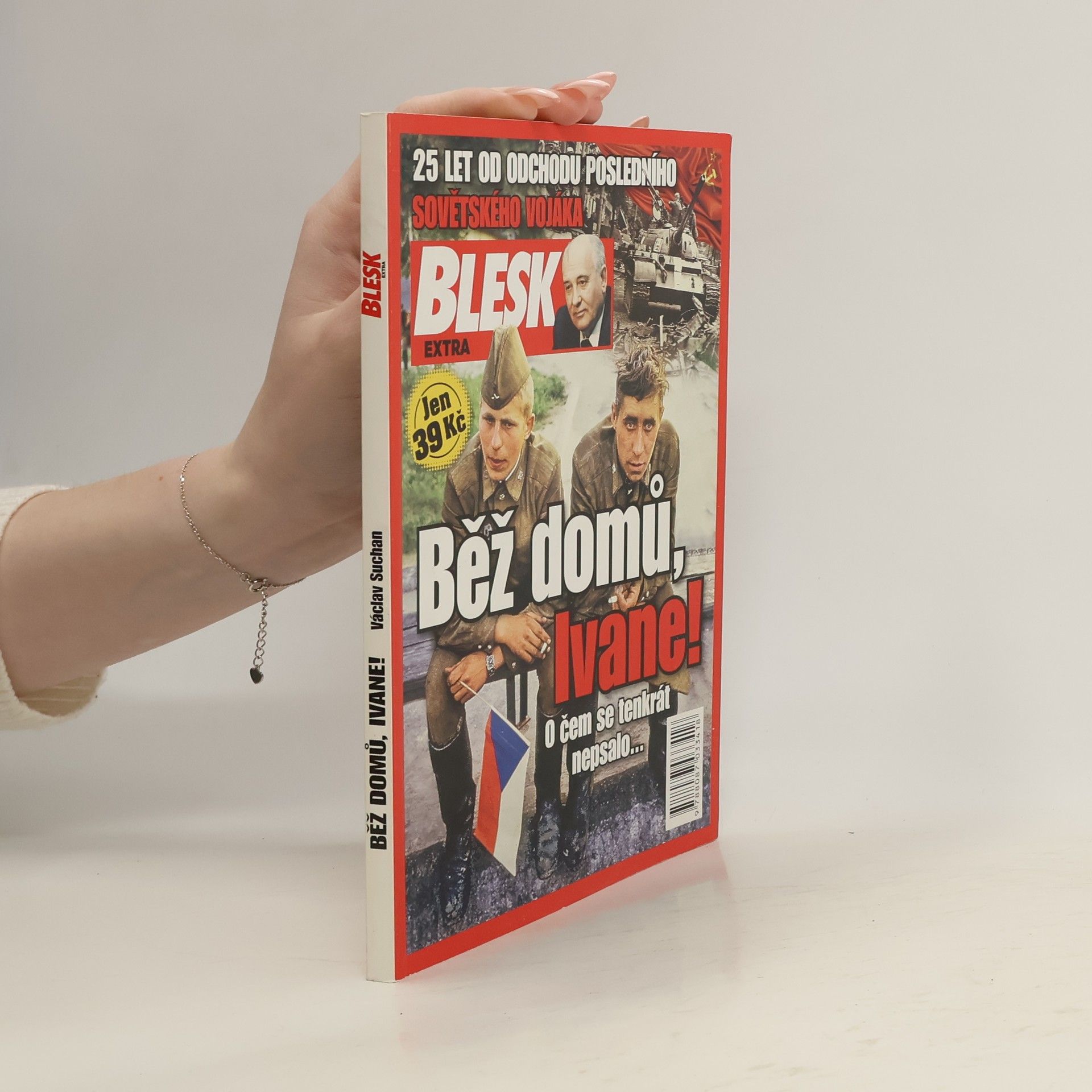 Václav Suchan Běž domů, Ivane!