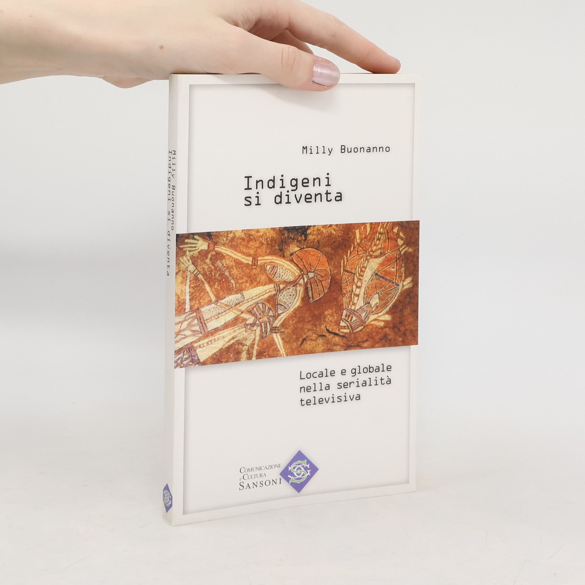 Milly Buonanno Indigeni si diventa