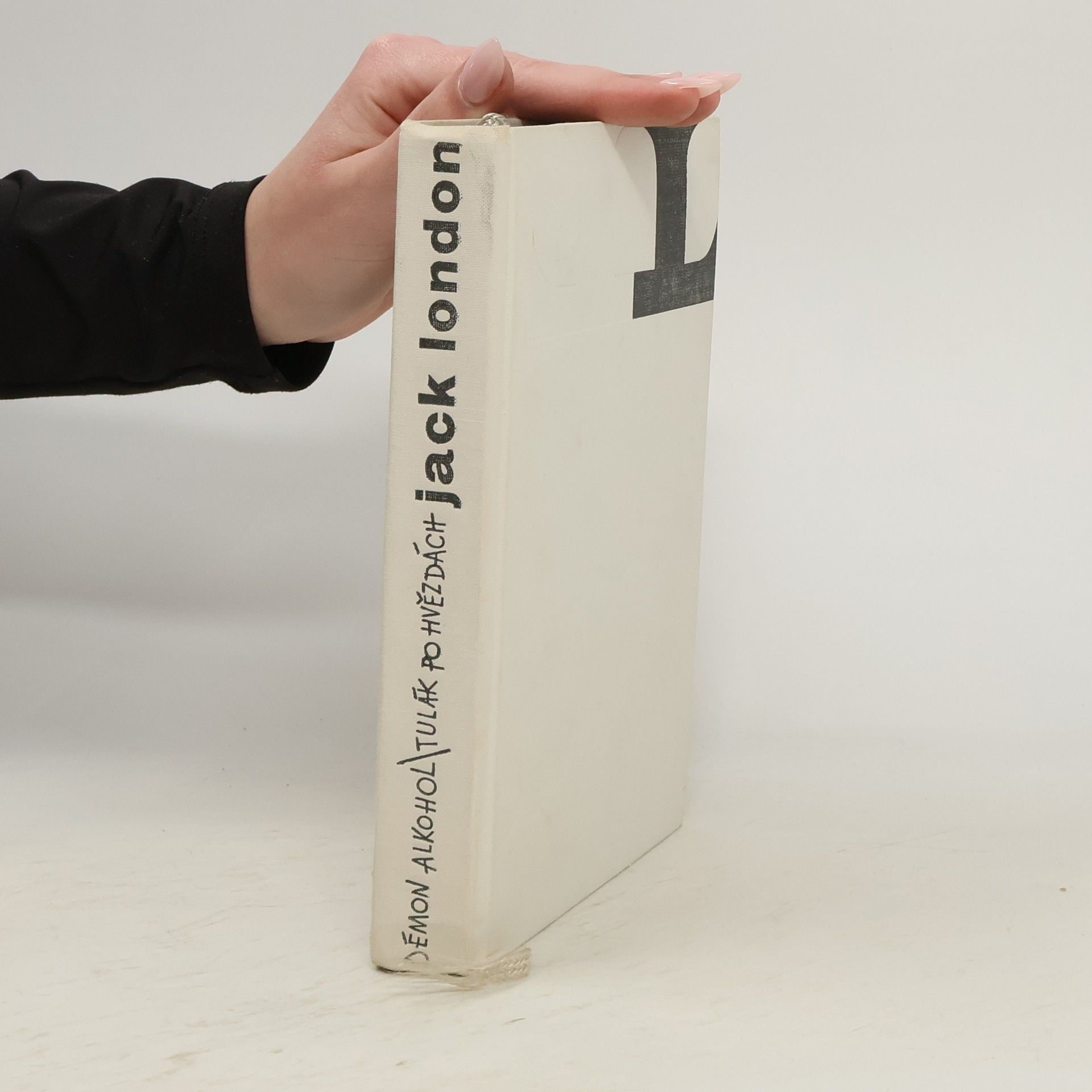 Jack London Démon alkohol. Tulák po hvězdách