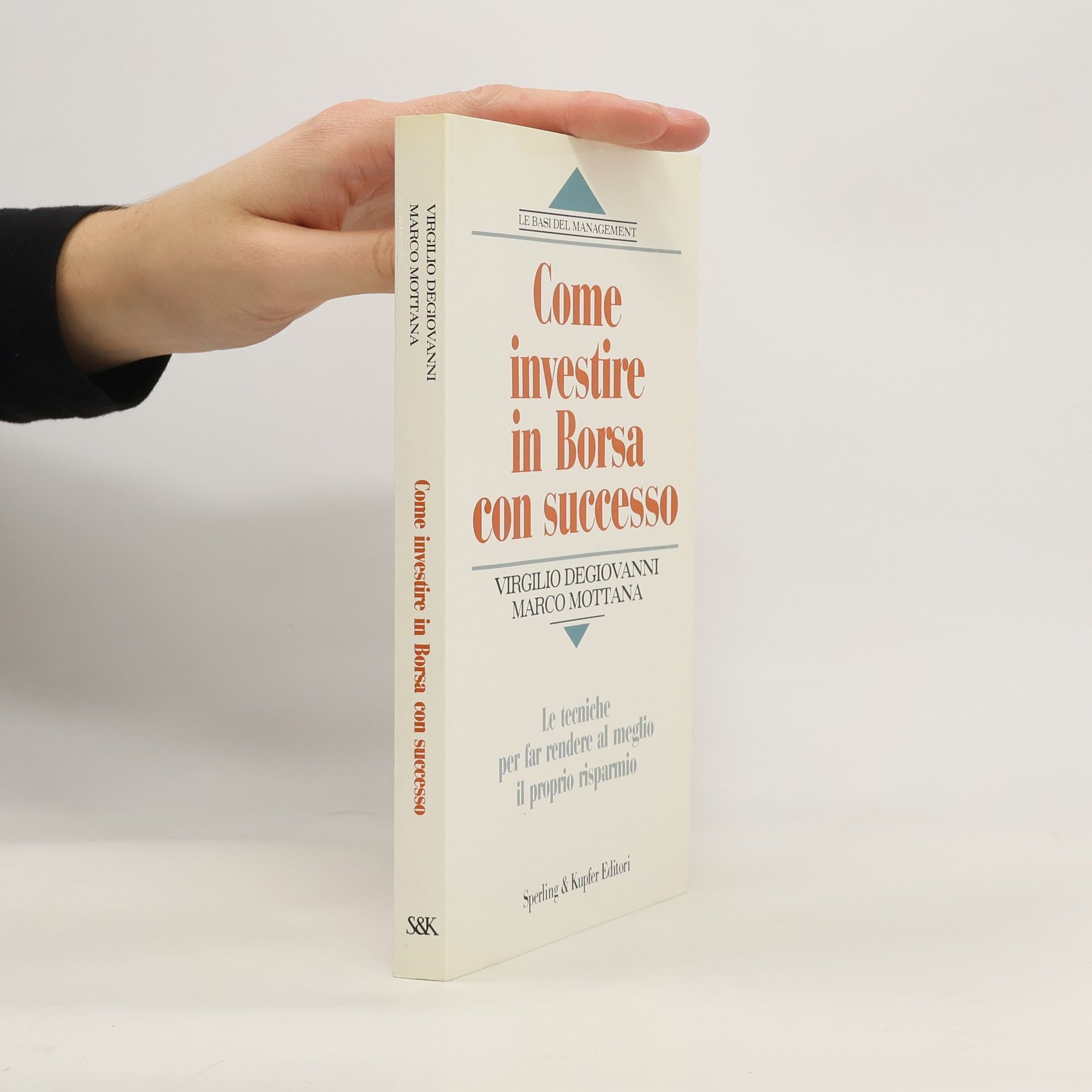 Virgilio Degiovanni Come investire in borsa con successo