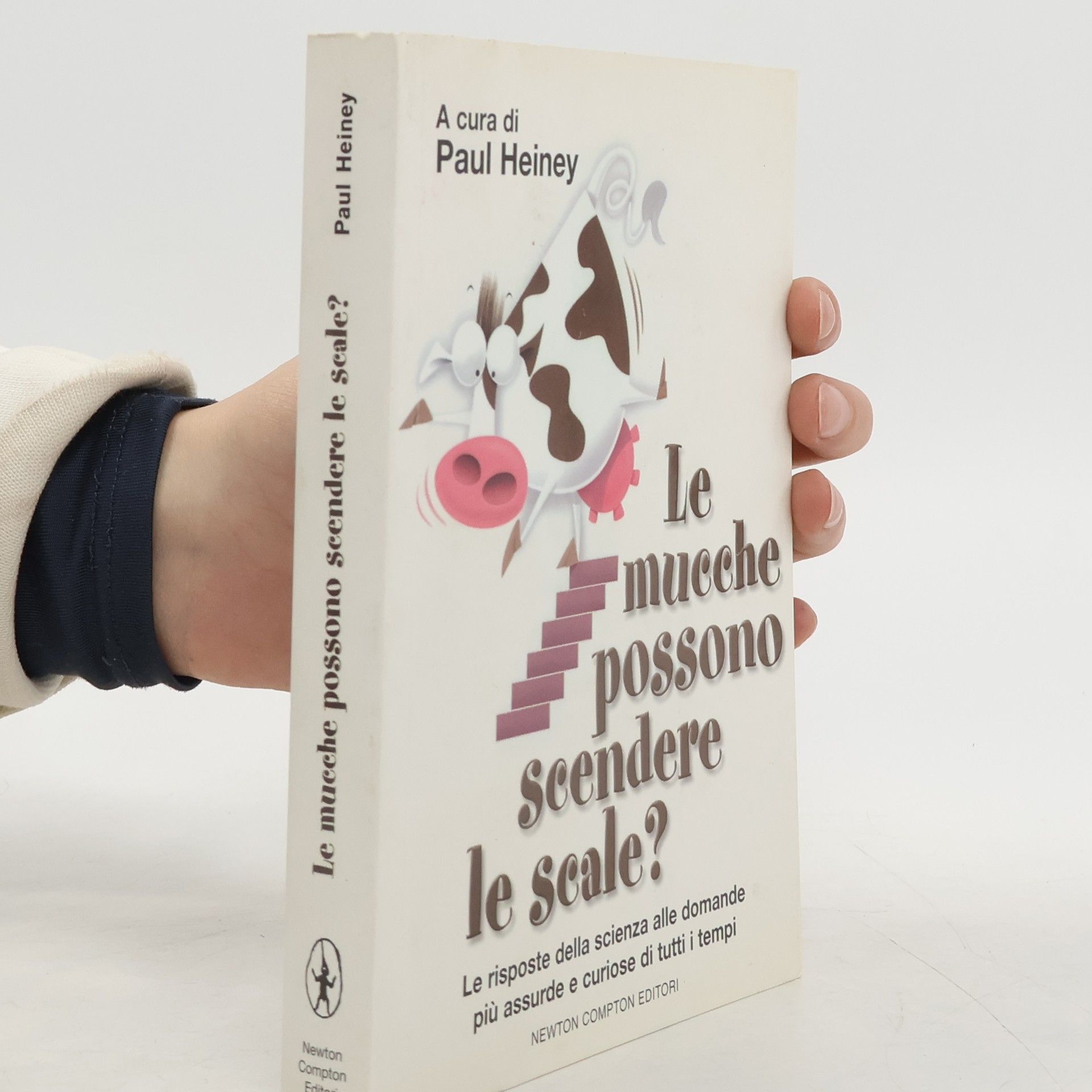 Paul Heiney Le mucche possono scendere le scale?