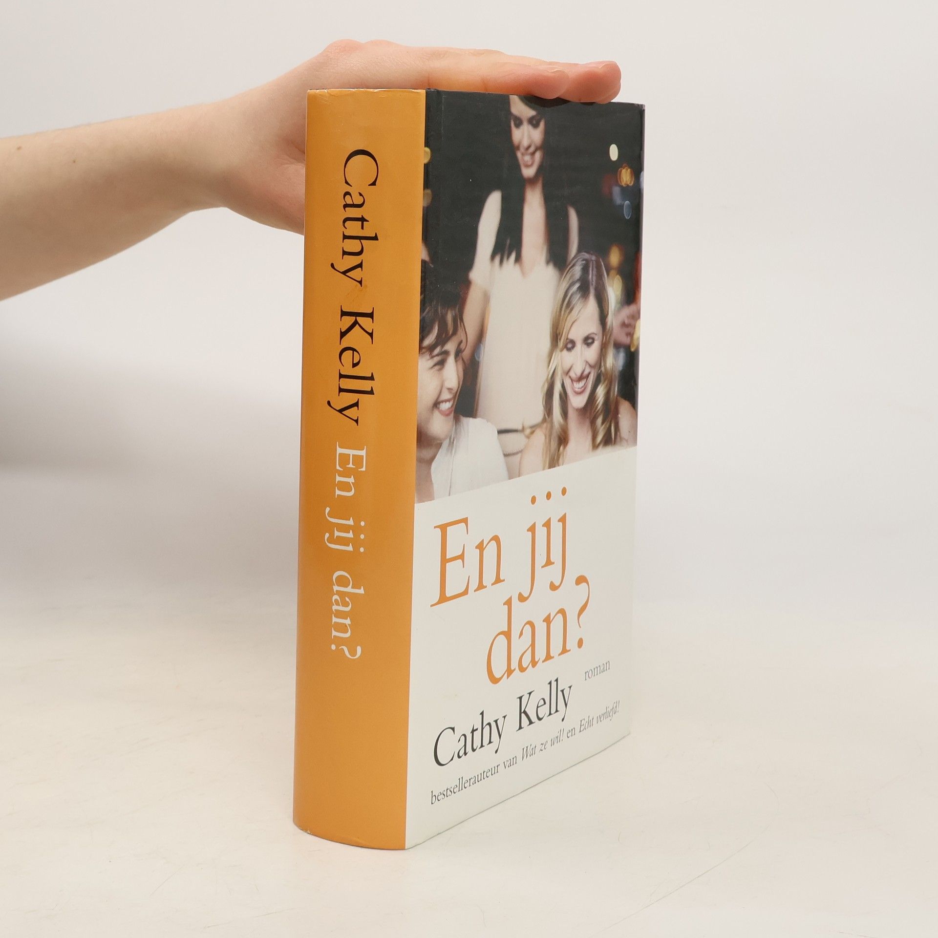 Cathy Kelly En jij dan?