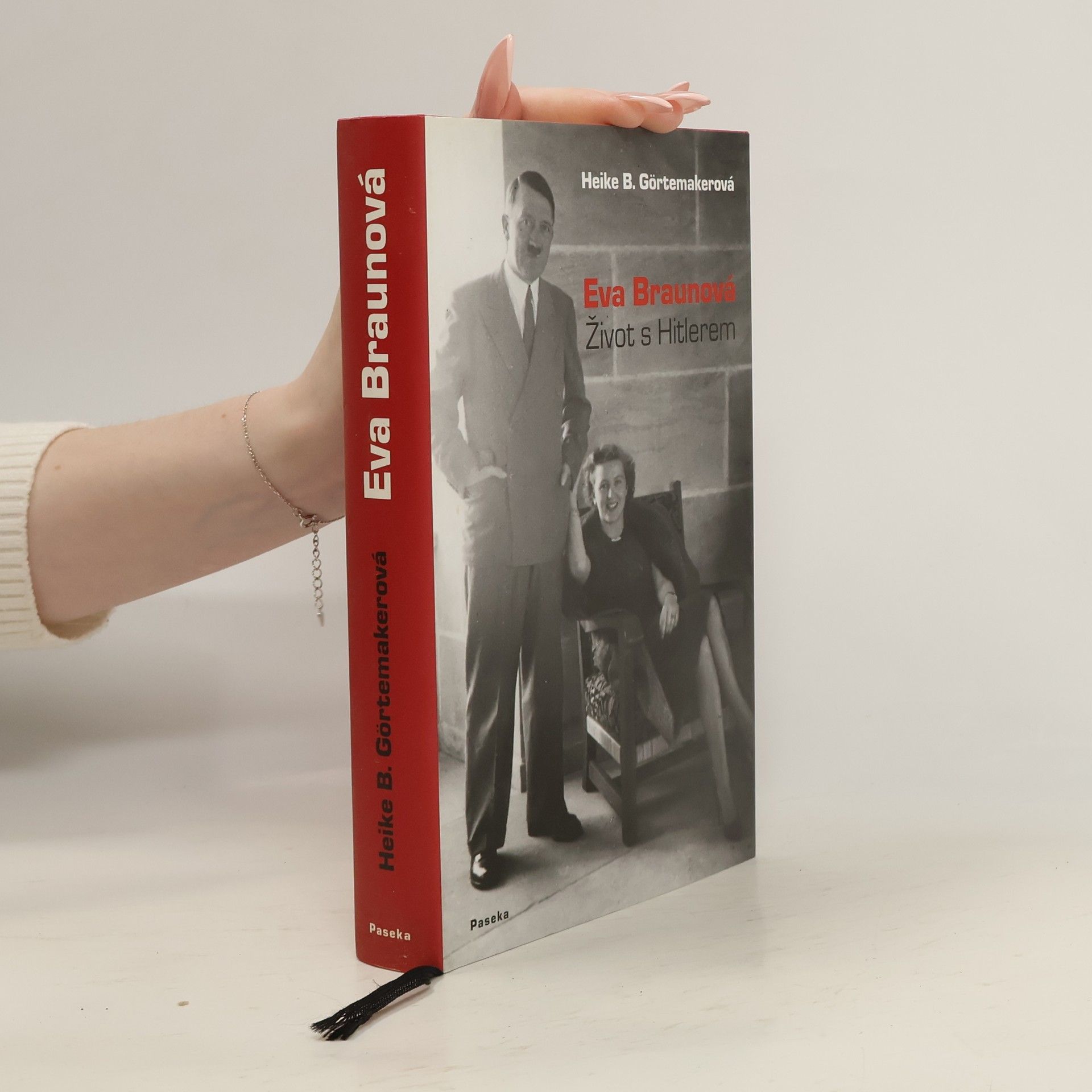 Heike B. Görtemaker Eva Braunová. Život s Hitlerem